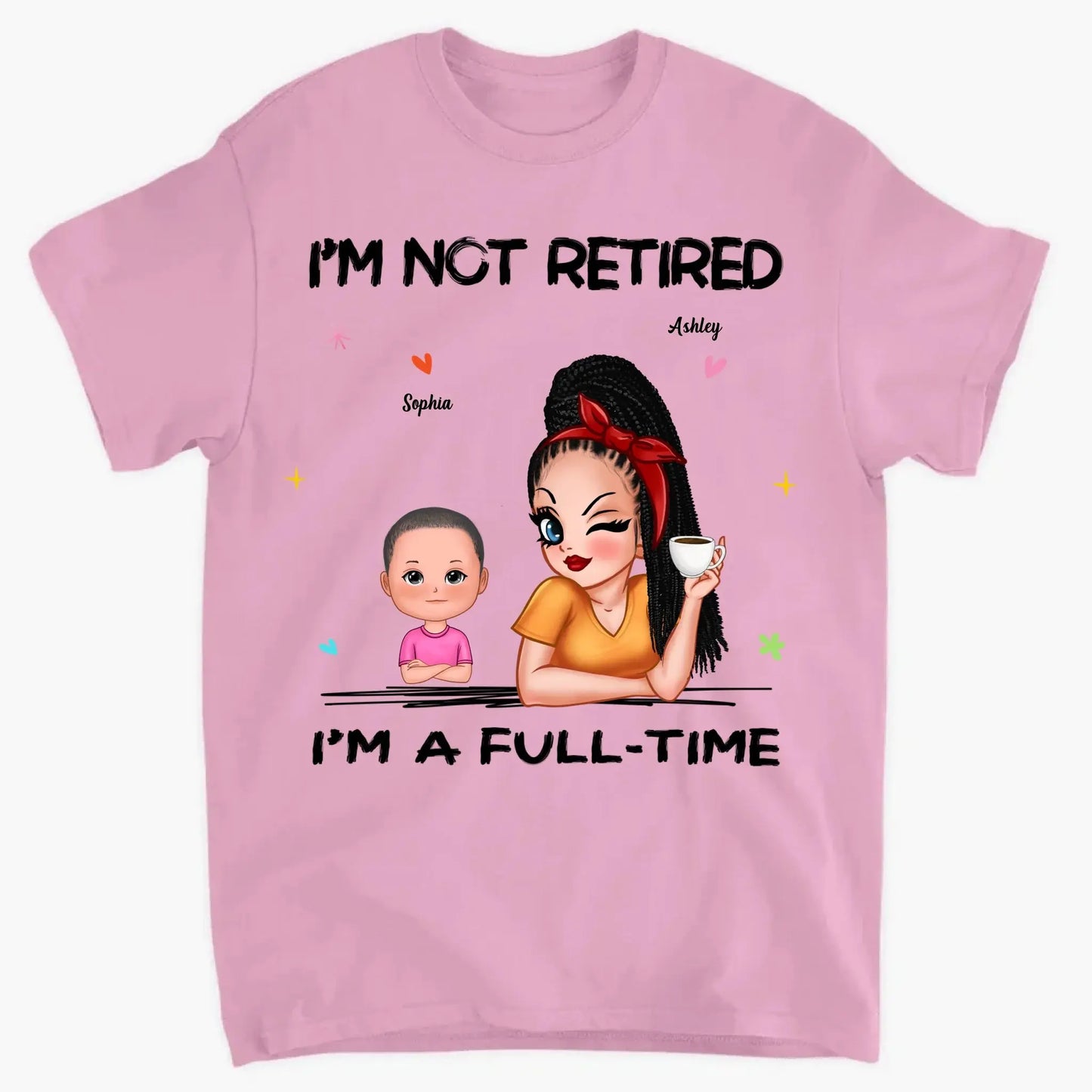 Personalized Grandma Retirement Shirt - "I'm Not Retired, I'm A Professional Grandma" - Custom Gift for Grandma Ezcustomize