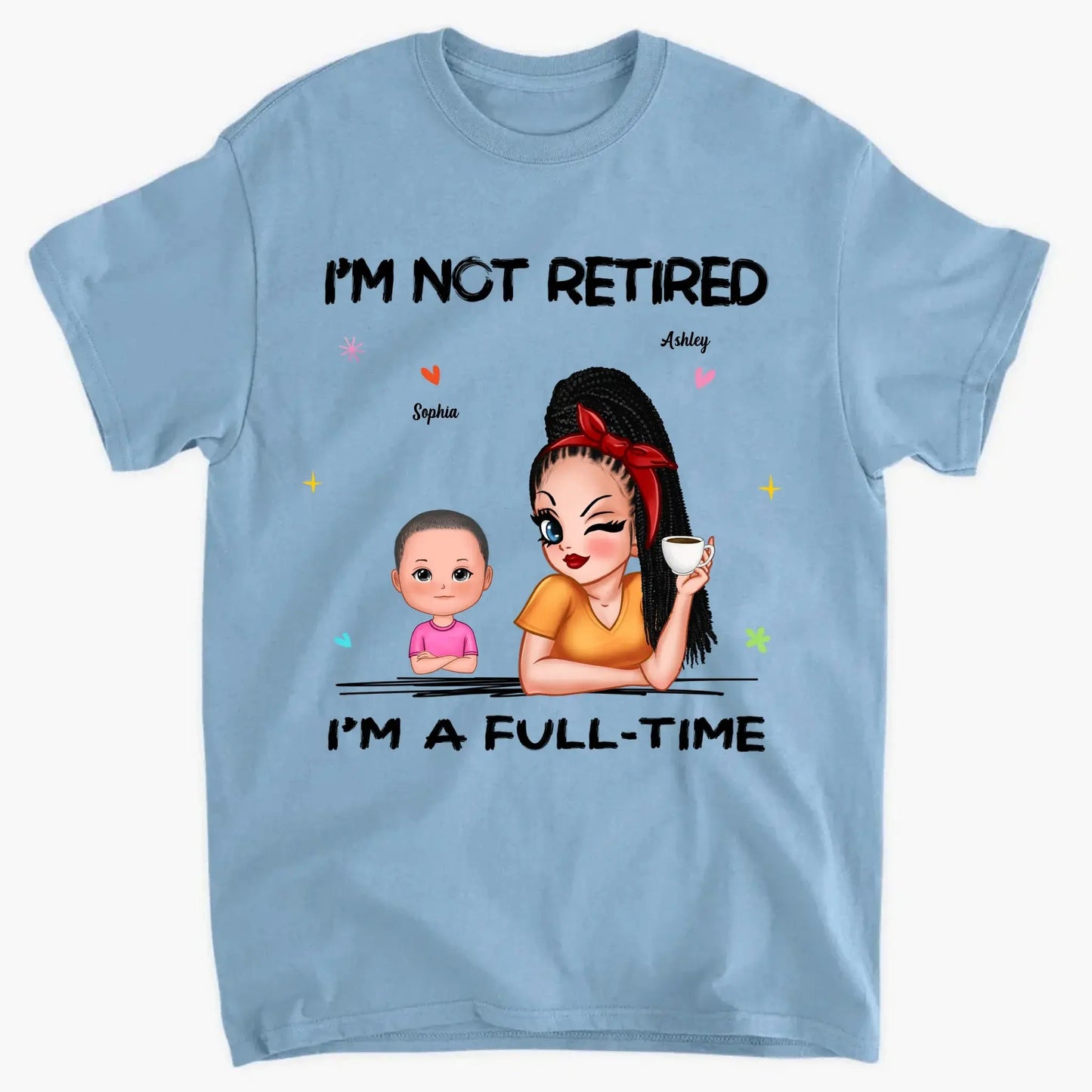 Personalized Grandma Retirement Shirt - "I'm Not Retired, I'm A Professional Grandma" - Custom Gift for Grandma Ezcustomize