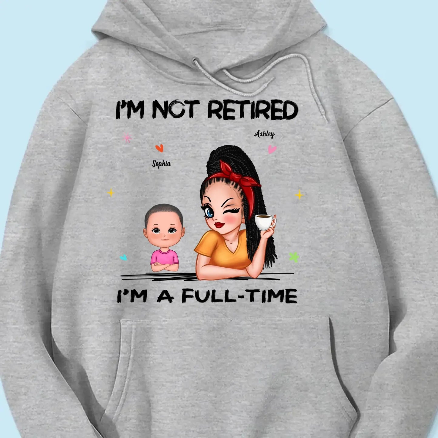 Personalized Grandma Retirement Shirt - "I'm Not Retired, I'm A Professional Grandma" - Custom Gift for Grandma Ezcustomize