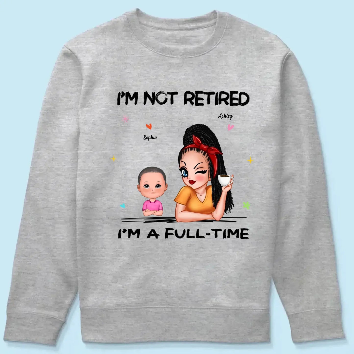 Personalized Grandma Retirement Shirt - "I'm Not Retired, I'm A Professional Grandma" - Custom Gift for Grandma Ezcustomize