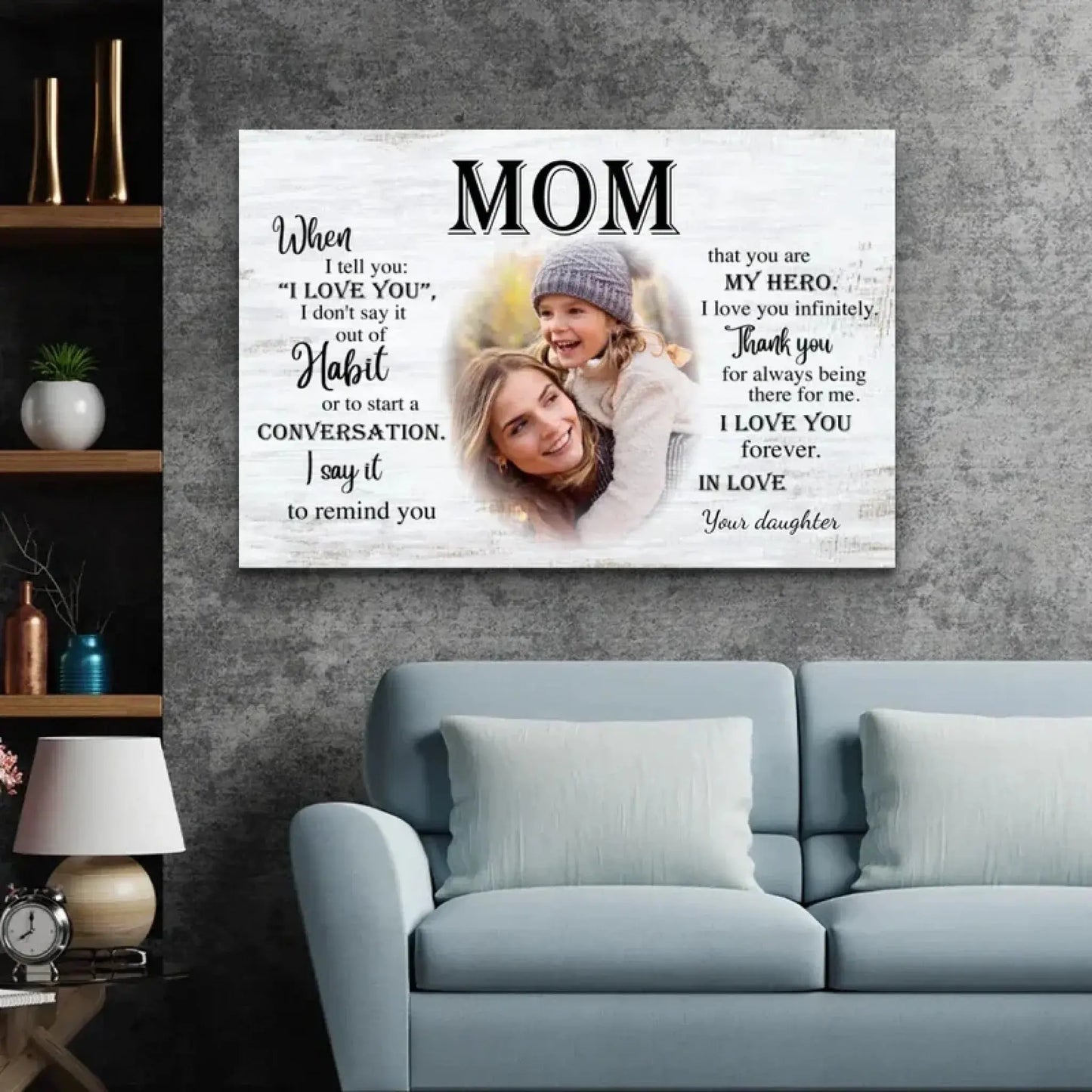Personalized Poster/Canvas "To Mom" – Custom Mother's Day Gift with Photo & Message – Unique Wall Art for Mom Ezcustomize