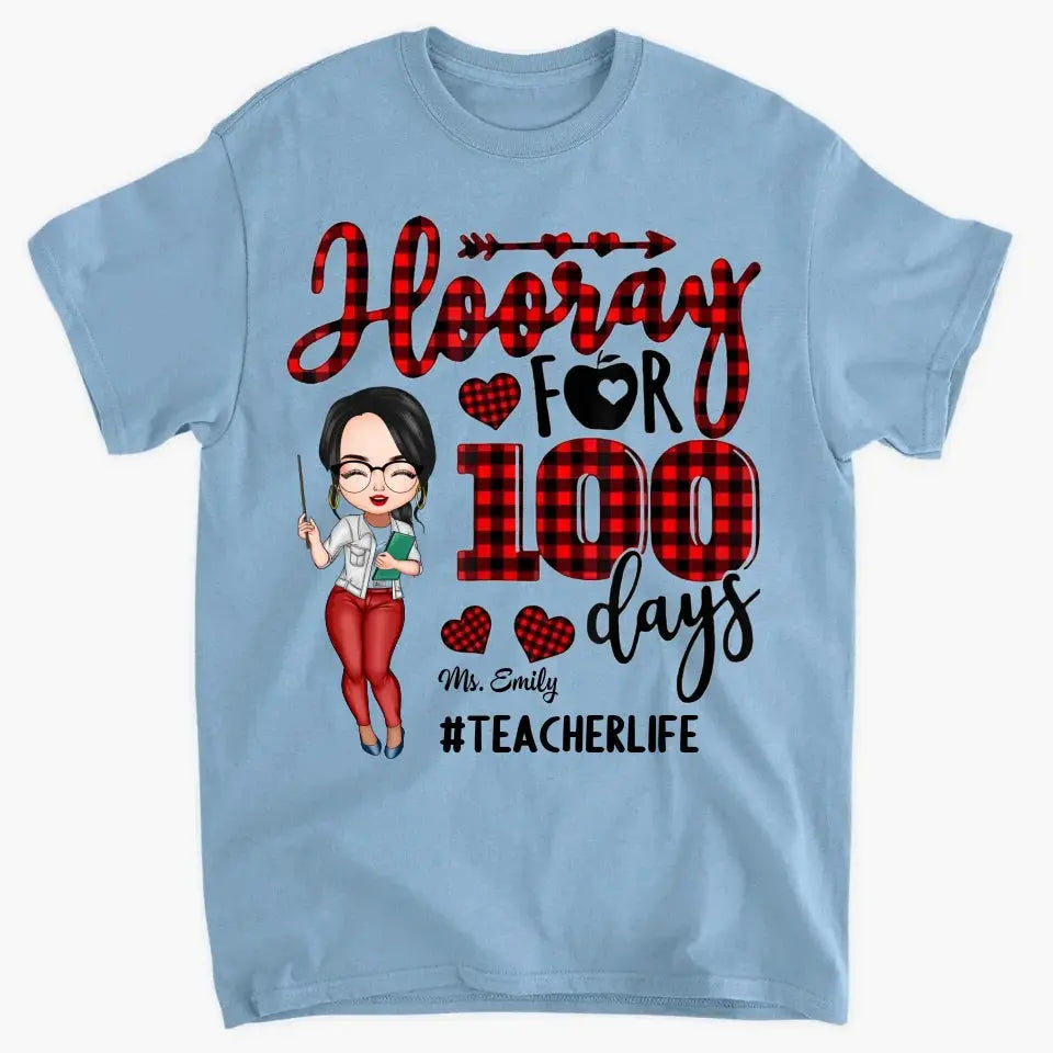 Personalized T-shirt - Gift For Teacher - Hooray For 100 Days Ezcustomize
