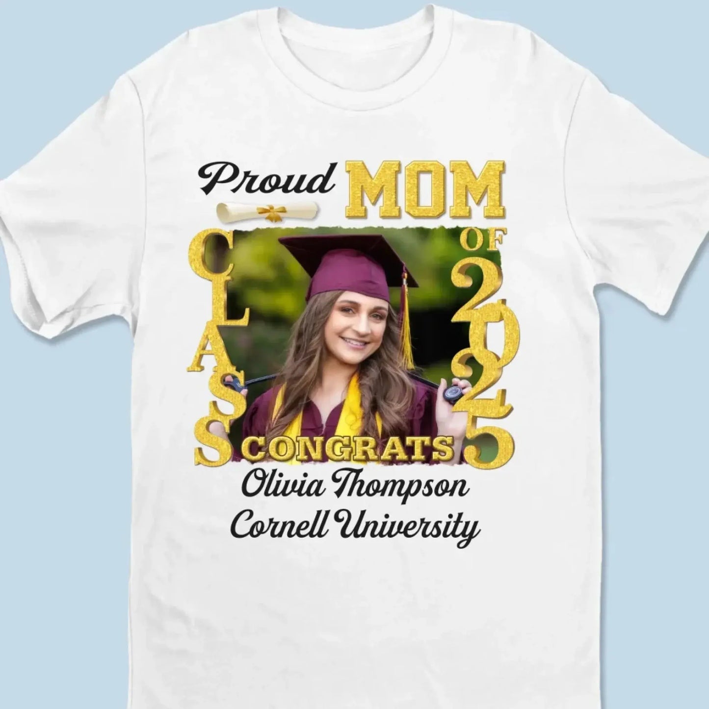 Proud Graduate Class of 2025, Custom Photo Shirt – Personalized T-Shirt/Hoodie/Sweatshirt – Graduation Gift for Family Ezcustomize