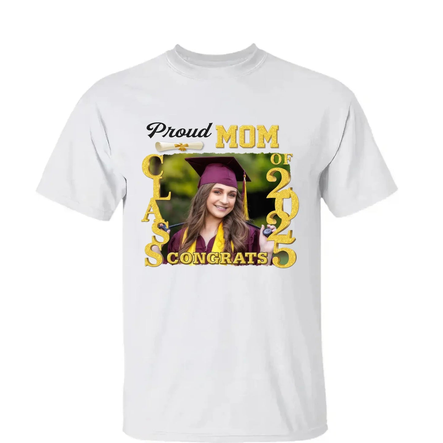 Proud Graduate Class of 2025, Custom Photo Shirt – Personalized T-Shirt/Hoodie/Sweatshirt – Graduation Gift for Family Ezcustomize