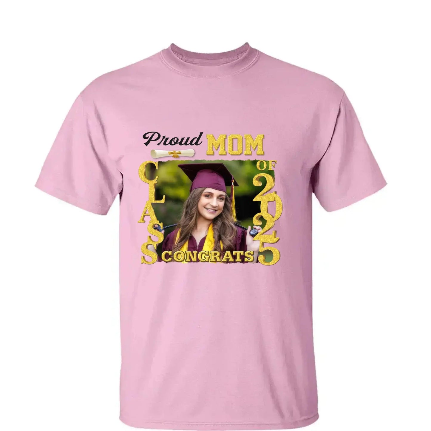 Proud Graduate Class of 2025, Custom Photo Shirt – Personalized T-Shirt/Hoodie/Sweatshirt – Graduation Gift for Family Ezcustomize