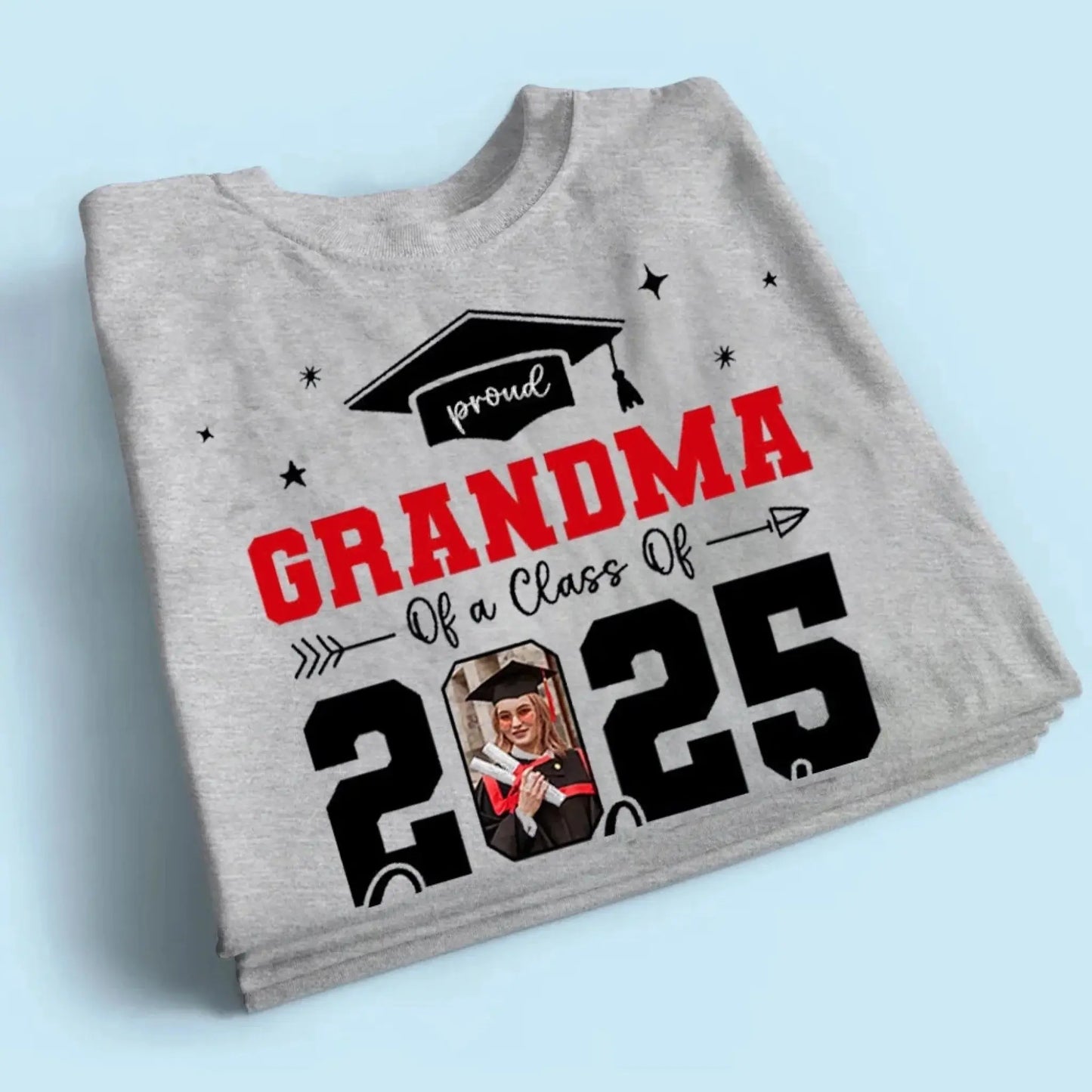 Proud Grandma of 2025 Graduate Shirt – Personalized Senior Photo T-Shirt for Family, Custom Picture Graduation Gift Ezcustomize