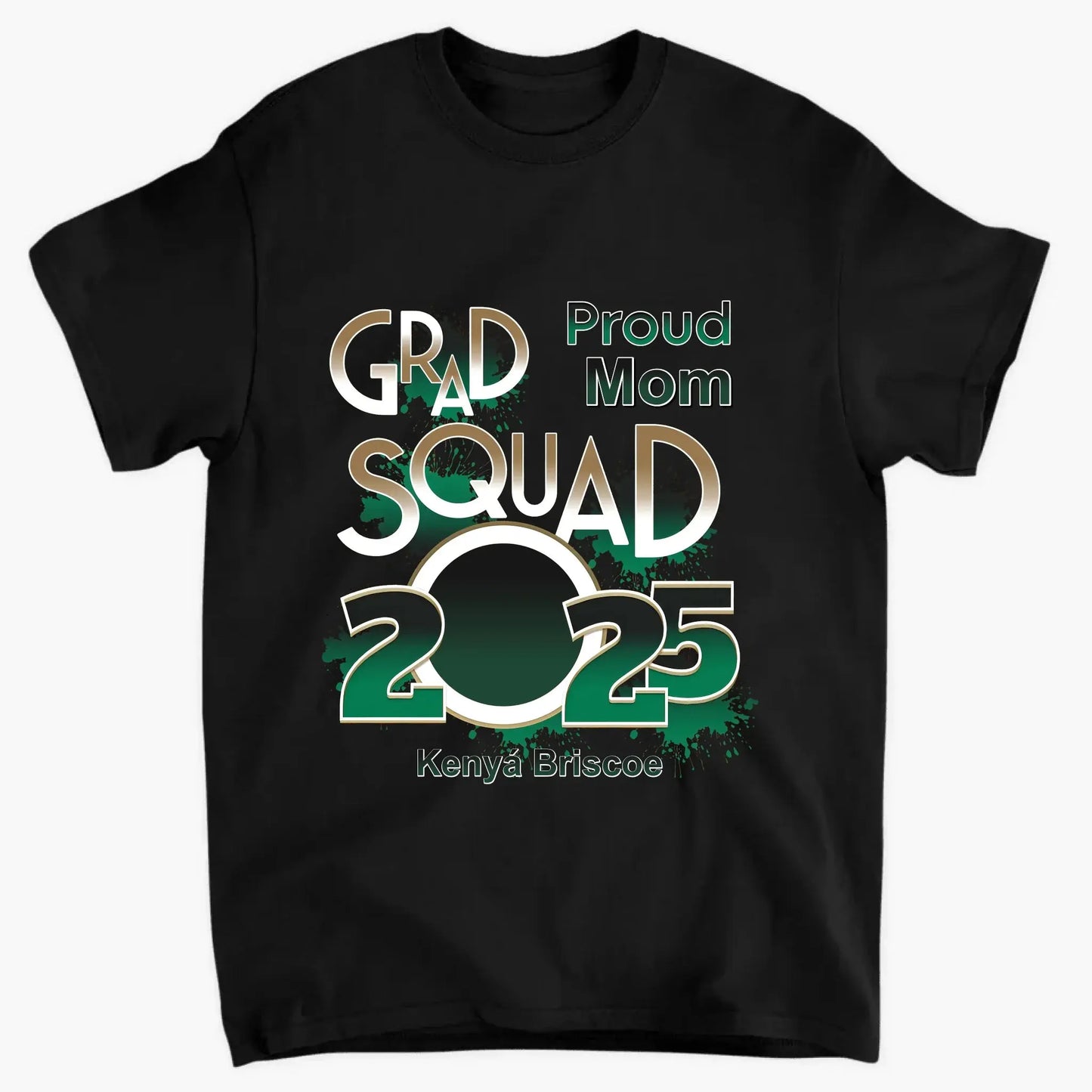 Proud Mom/Dad Squad 2025 Shirt – Personalized Graduation T-Shirt – Custom Gift for Senior Families & Graduation Day Ezcustomize