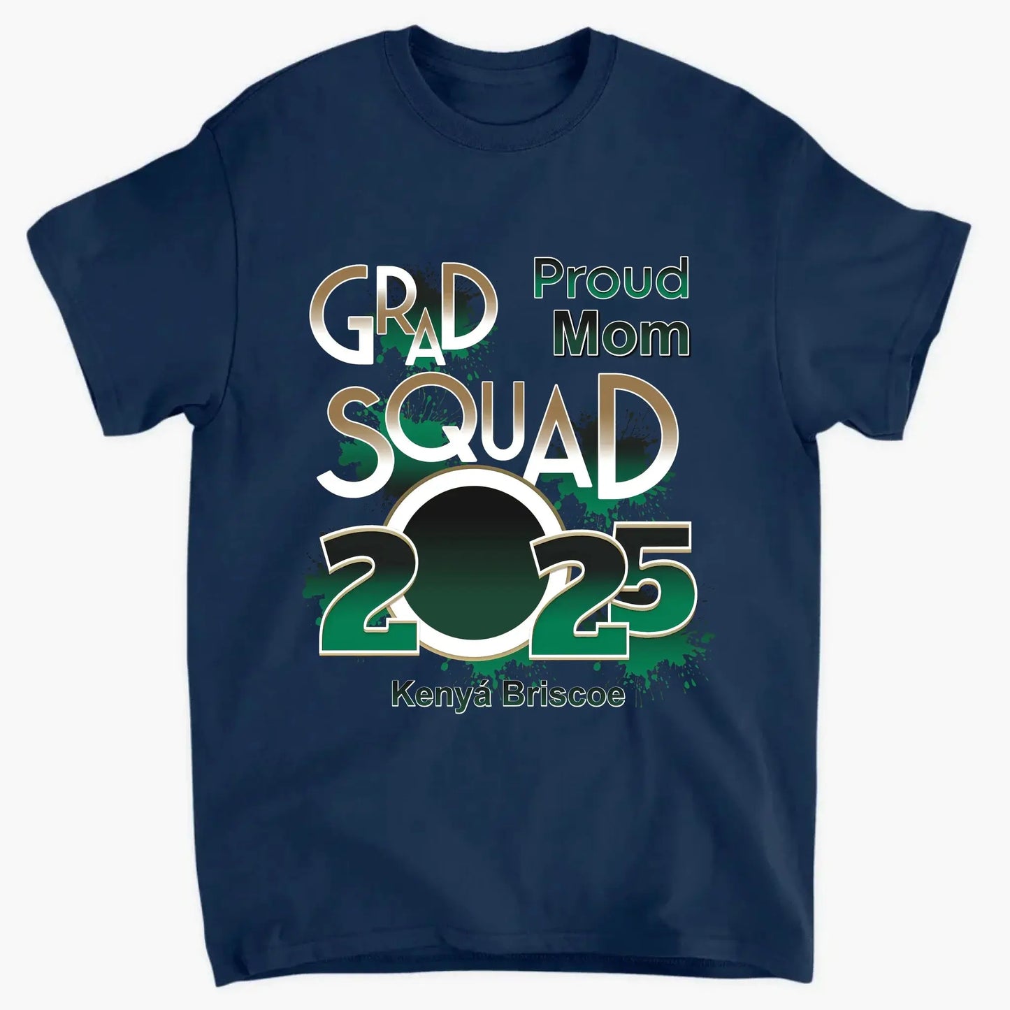 Proud Mom/Dad Squad 2025 Shirt – Personalized Graduation T-Shirt – Custom Gift for Senior Families & Graduation Day Ezcustomize