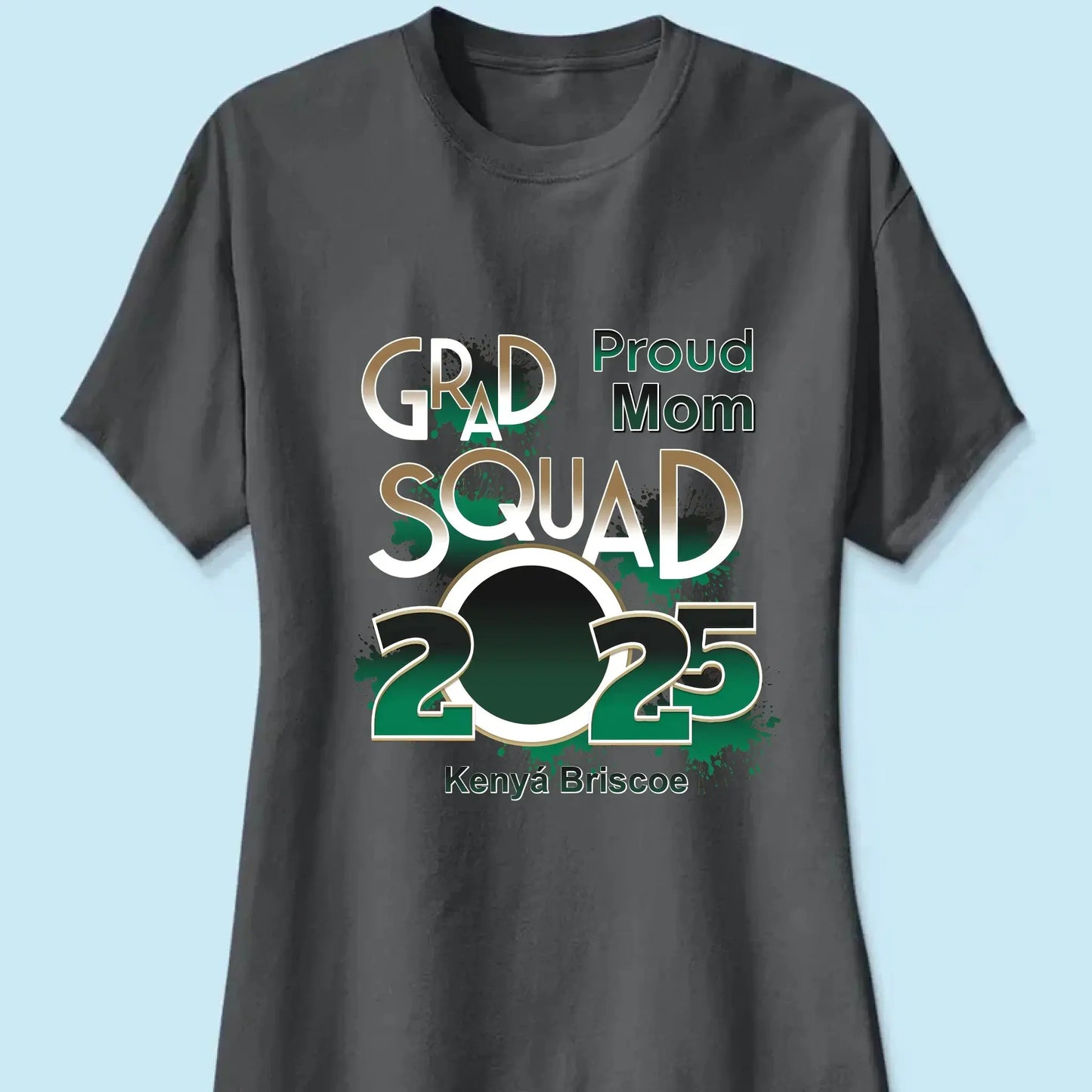 Proud Mom/Dad Squad 2025 Shirt – Personalized Graduation T-Shirt – Custom Gift for Senior Families & Graduation Day Ezcustomize