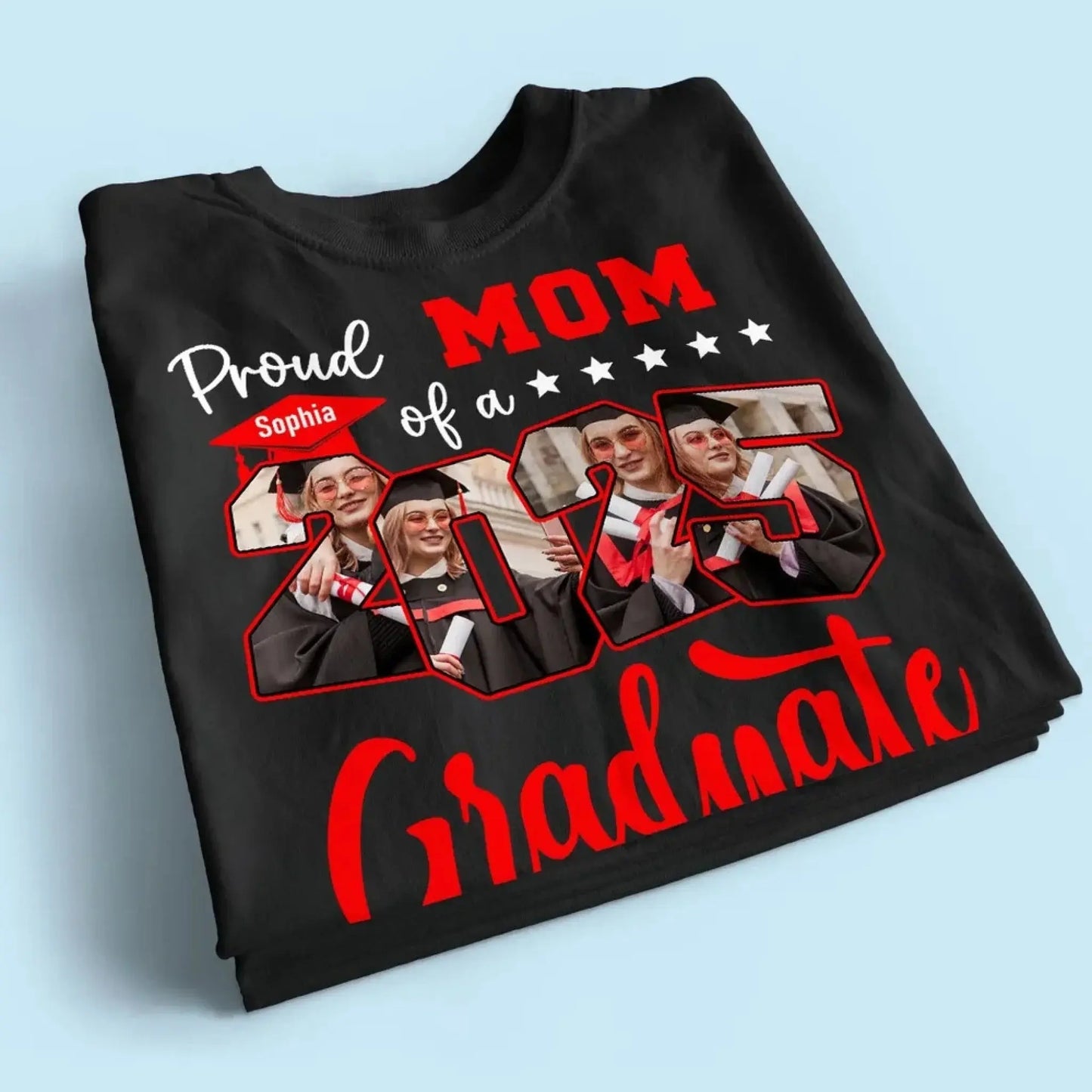 Proud Mom of 2025 Graduate Shirt – Personalized Senior Graduation Tee with Name & School, Custom Family Gift Ezcustomize