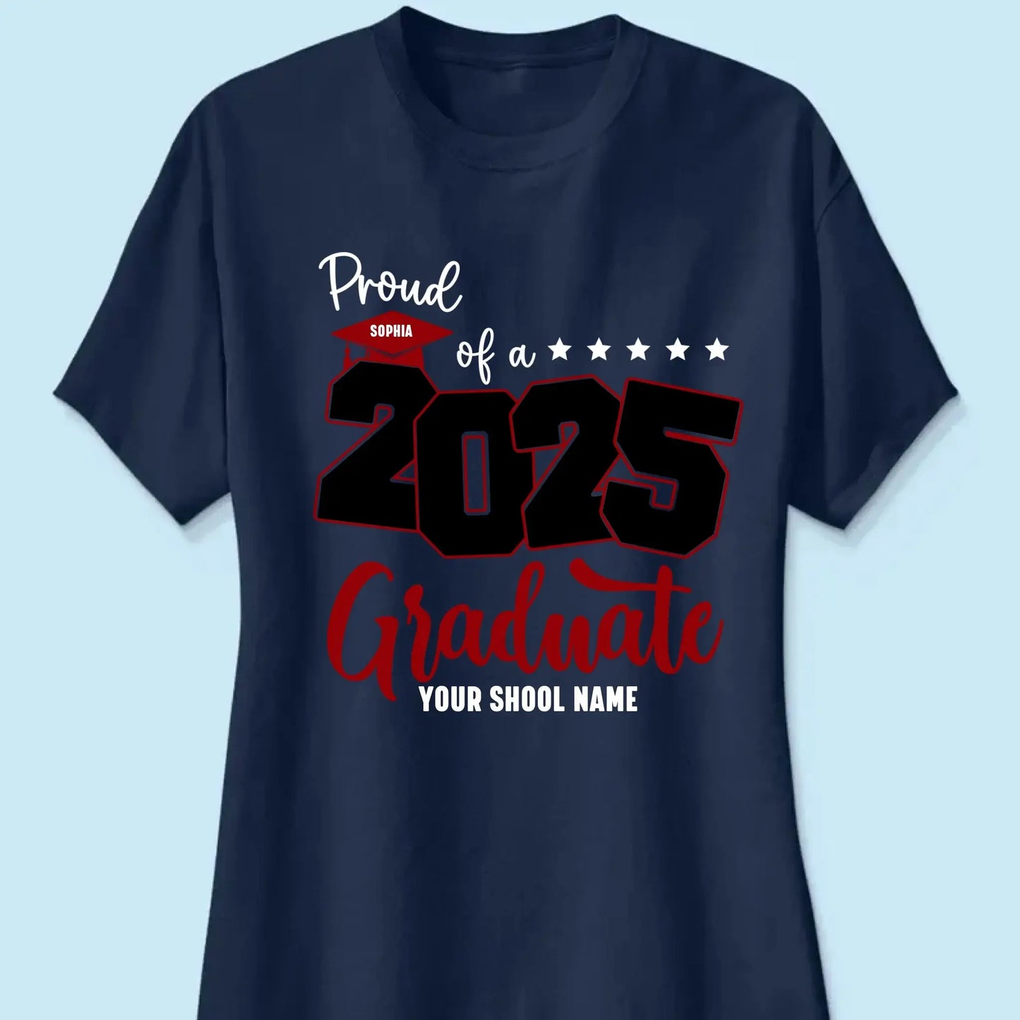 Proud Mom of 2025 Graduate Shirt – Personalized Senior Graduation Tee with Name & School, Custom Family Gift Ezcustomize
