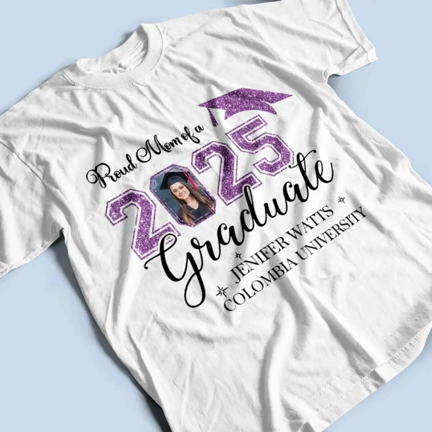 Proud Mom of a 2025 Graduate – Personalized T-Shirt, Graduation Family Shirt, Perfect for 2025 Senior Party Celebrations Ezcustomize