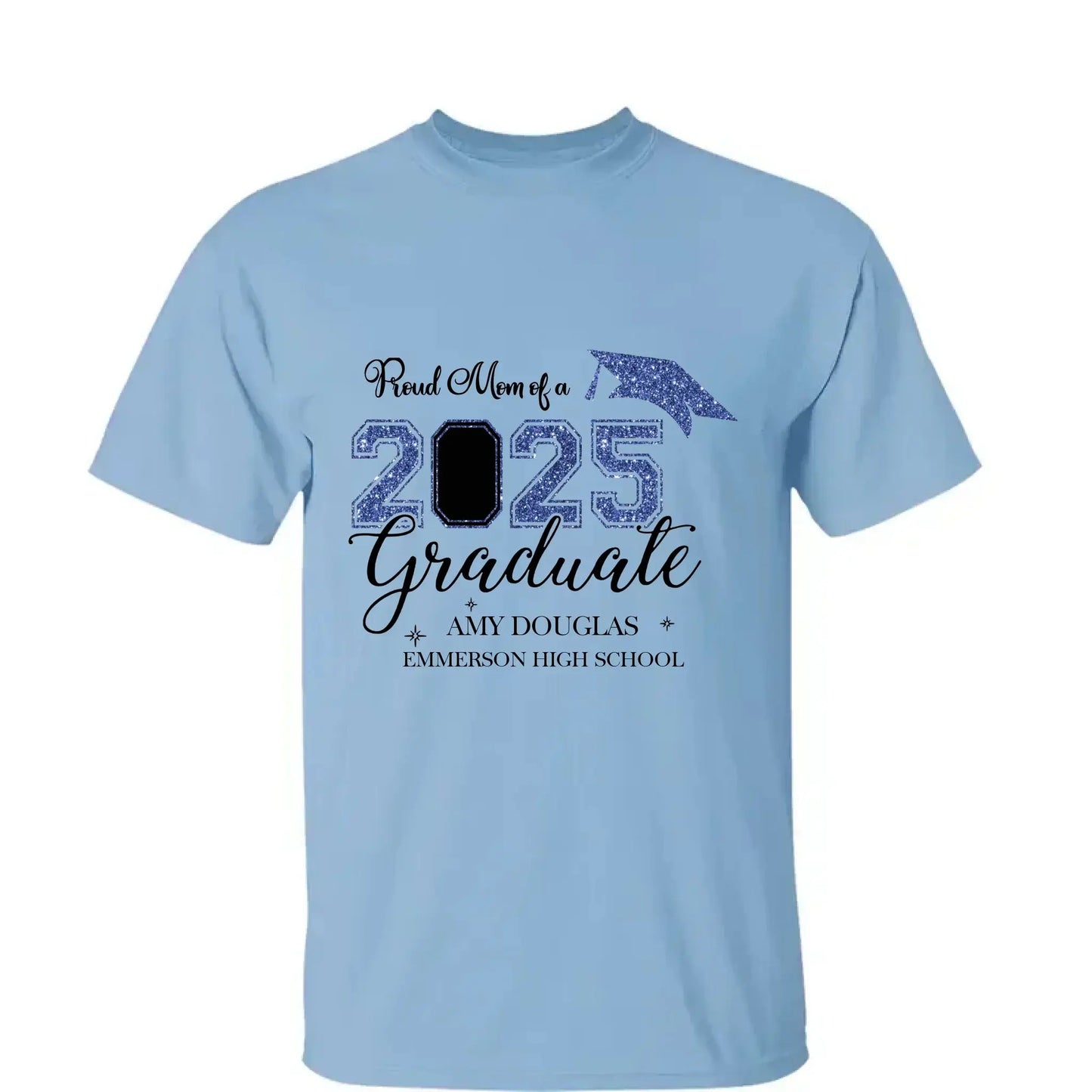 Proud Mom of a 2025 Graduate – Personalized T-Shirt, Graduation Family Shirt, Perfect for 2025 Senior Party Celebrations Ezcustomize