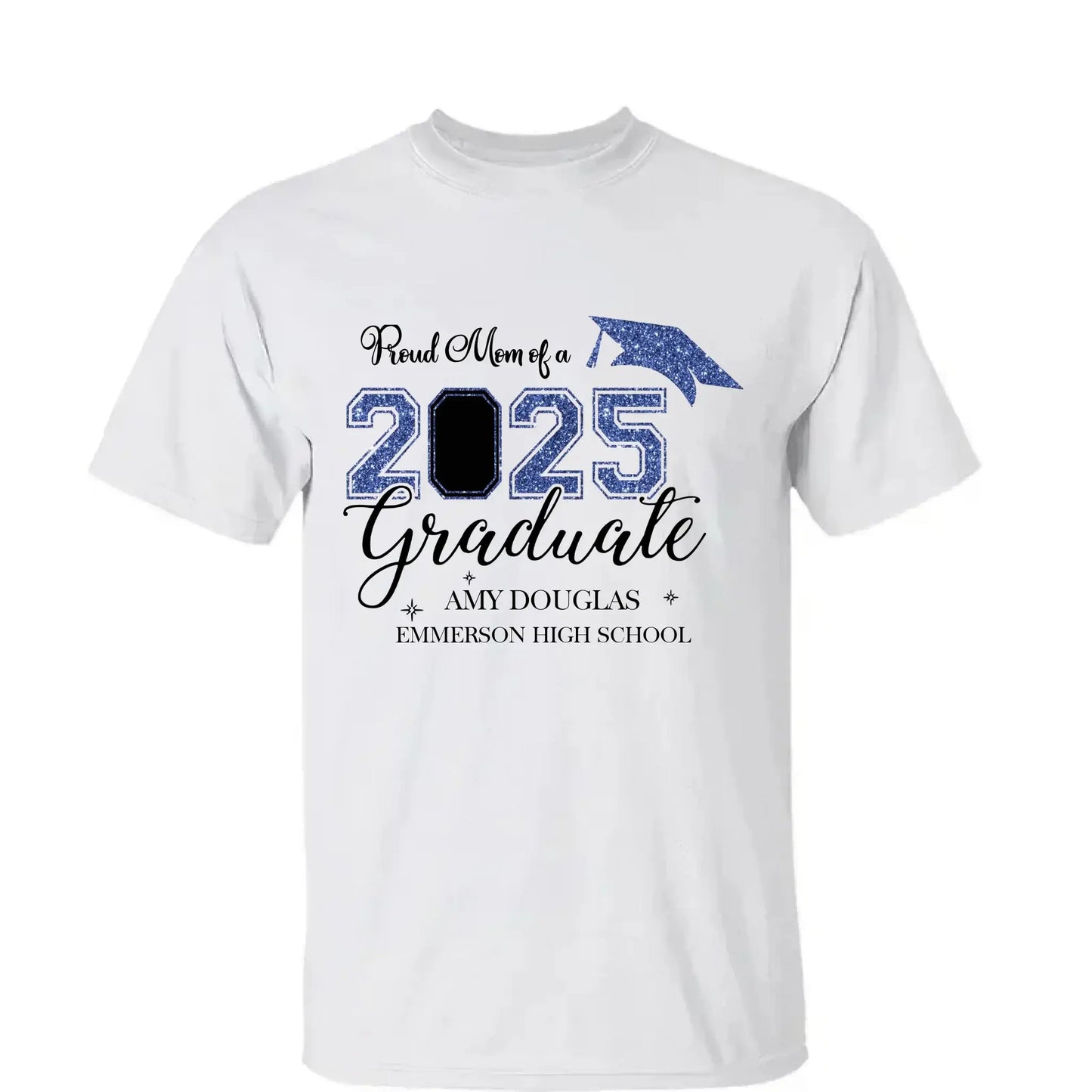 Proud Mom of a 2025 Graduate – Personalized T-Shirt, Graduation Family Shirt, Perfect for 2025 Senior Party Celebrations Ezcustomize