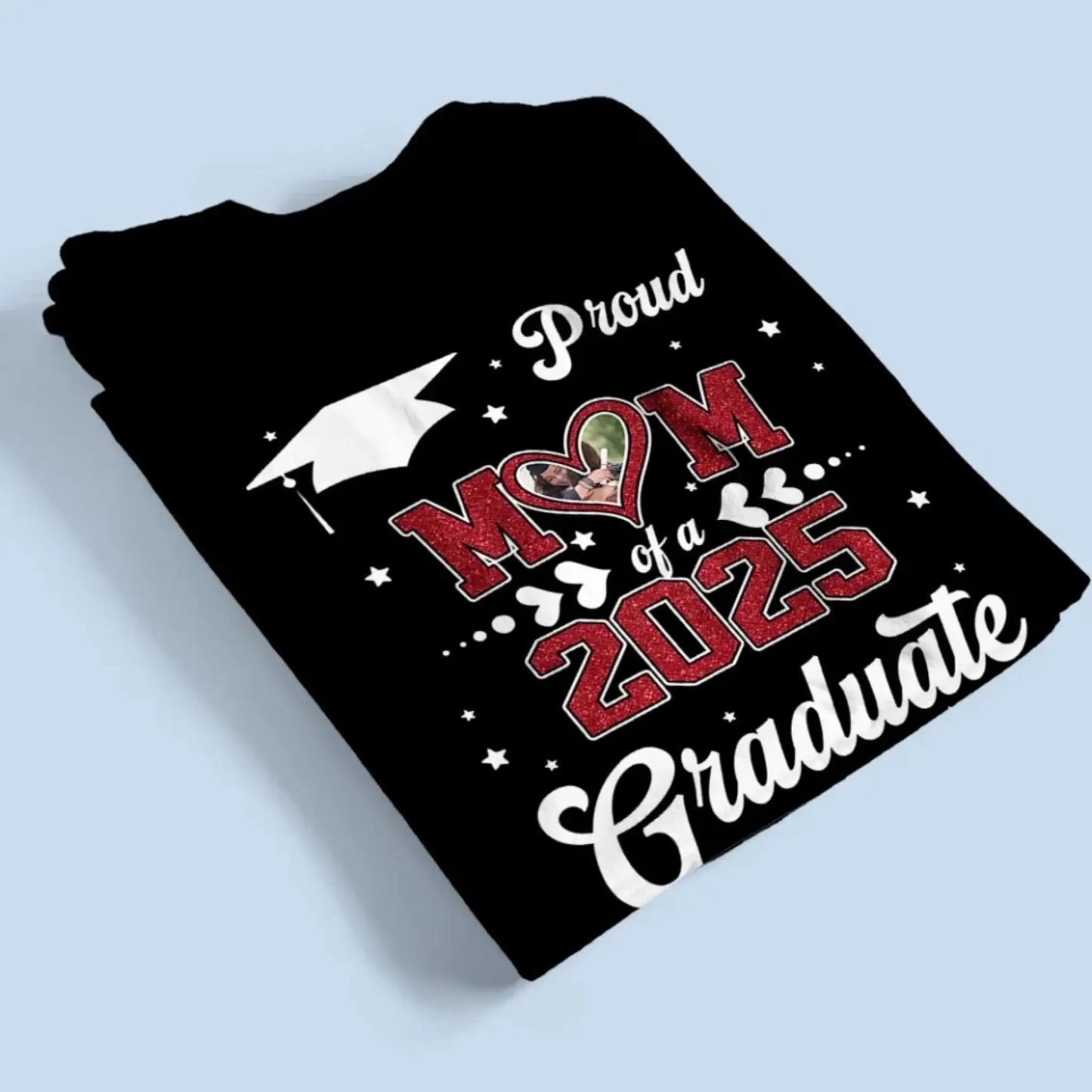 Proud Mom of a 2025 Senior – Personalized T-Shirt, Graduation Gift for Mom, Perfect for Grad Party & Family Celebrations Ezcustomize