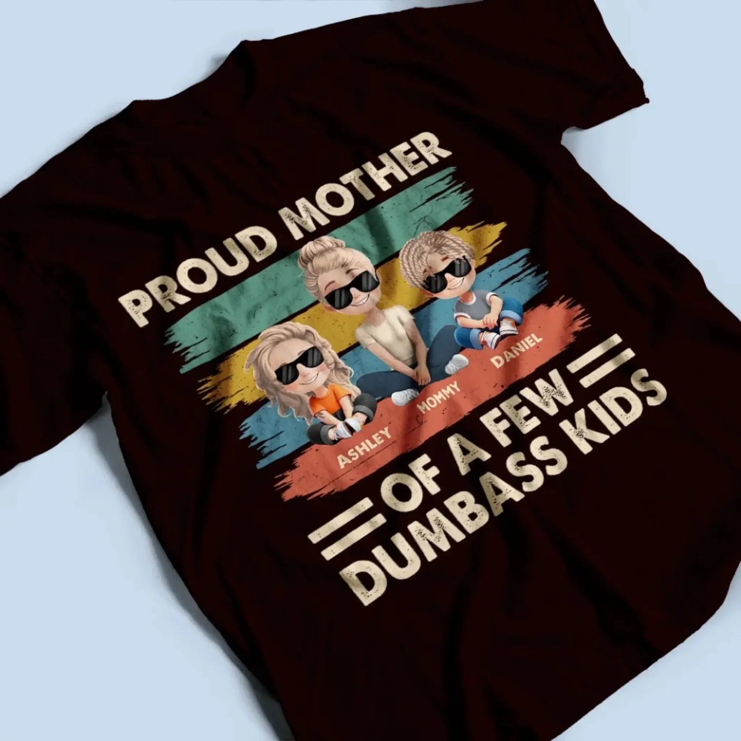Proud Mother of a Few Kids – New Personalized Shirt, Custom Gift for Moms with Kids' Names Ezcustomize