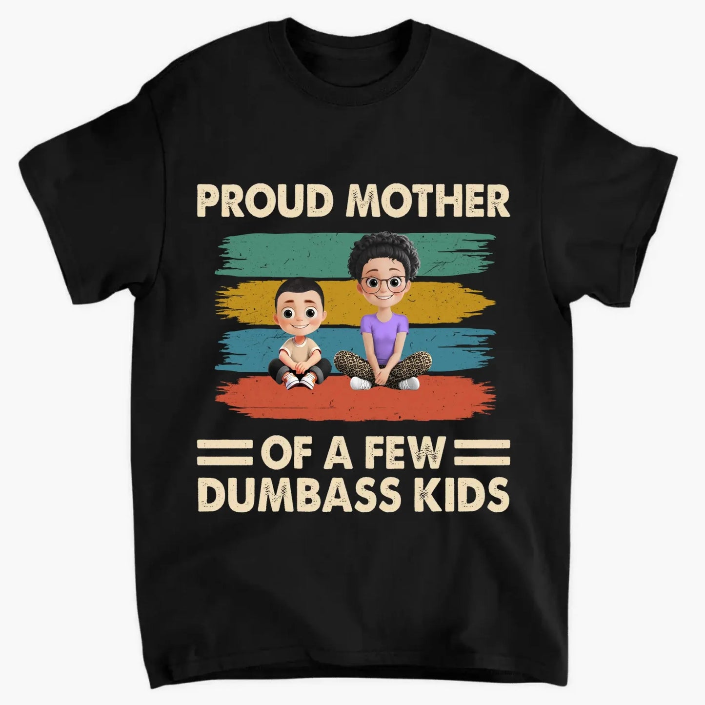 Proud Mother of a Few Kids – New Personalized Shirt, Custom Gift for Moms with Kids' Names Ezcustomize