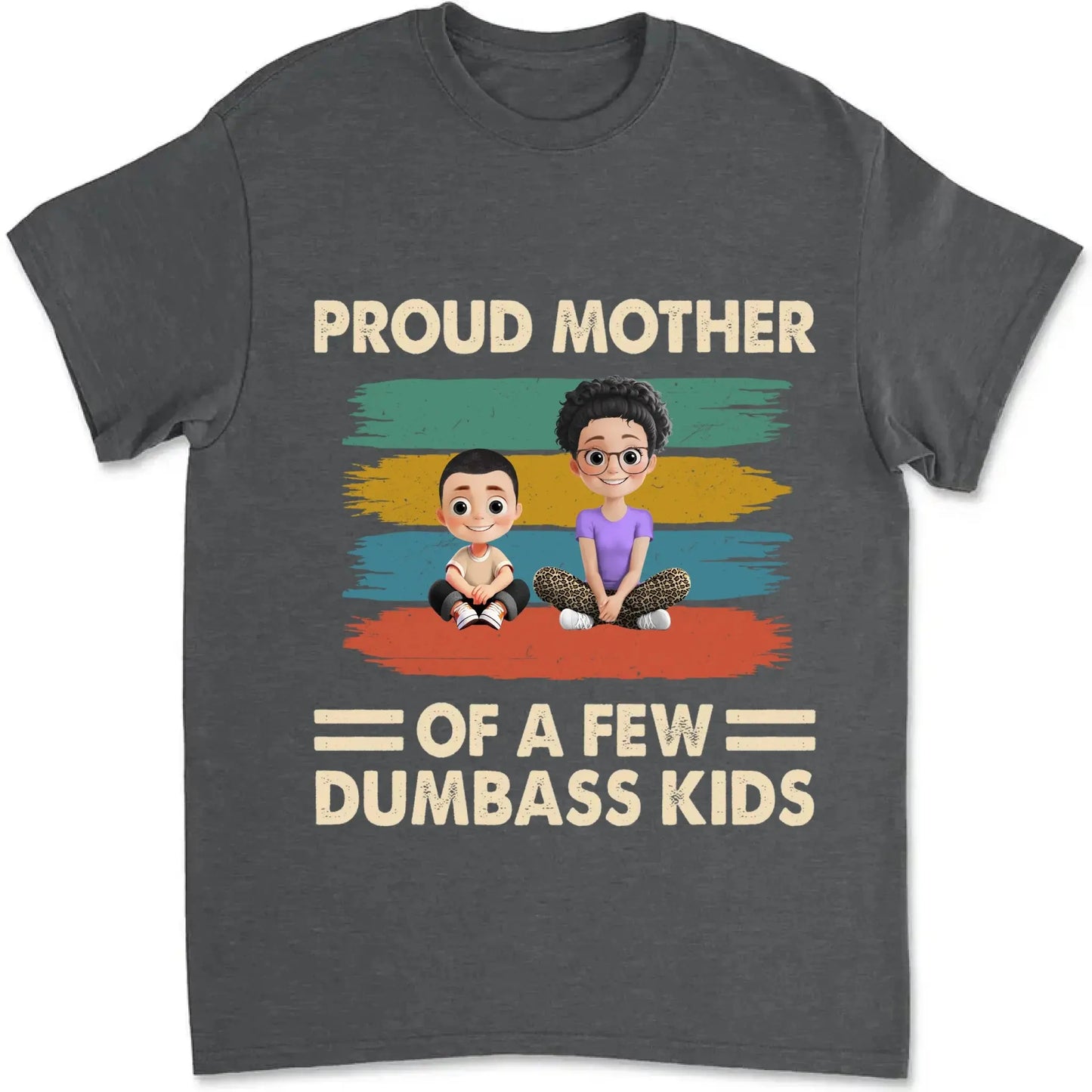 Proud Mother of a Few Kids – New Personalized Shirt, Custom Gift for Moms with Kids' Names Ezcustomize