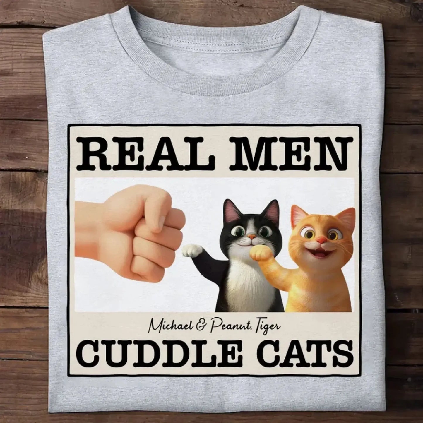 "Real Men Cuddle Cats" - Personalized Shirt, Hoodie, Sweater - Perfect Custom Gift for Cat Dads & Cat Lovers Ezcustomize