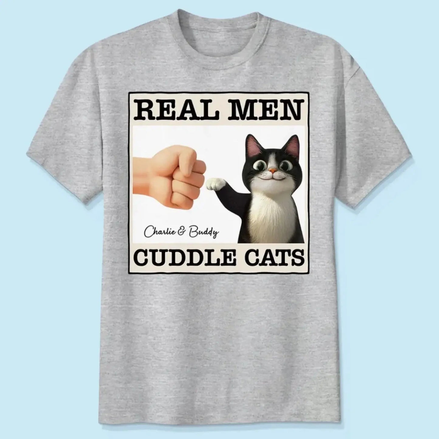 "Real Men Cuddle Cats" - Personalized Shirt, Hoodie, Sweater - Perfect Custom Gift for Cat Dads & Cat Lovers Ezcustomize