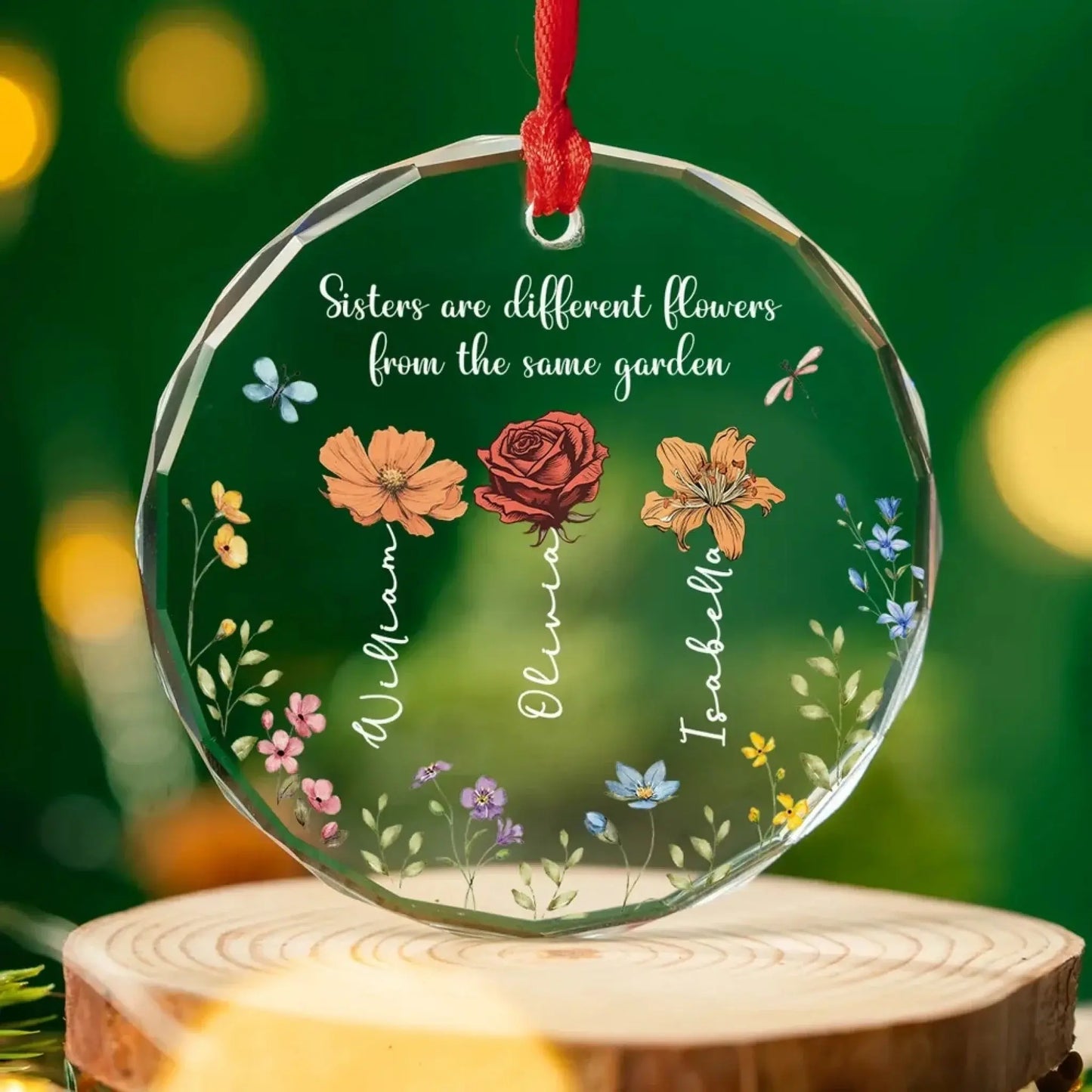 Sisters Are Different Flowers From The Same Garden - Personalized Custom Glass Ornament Ezcustomize
