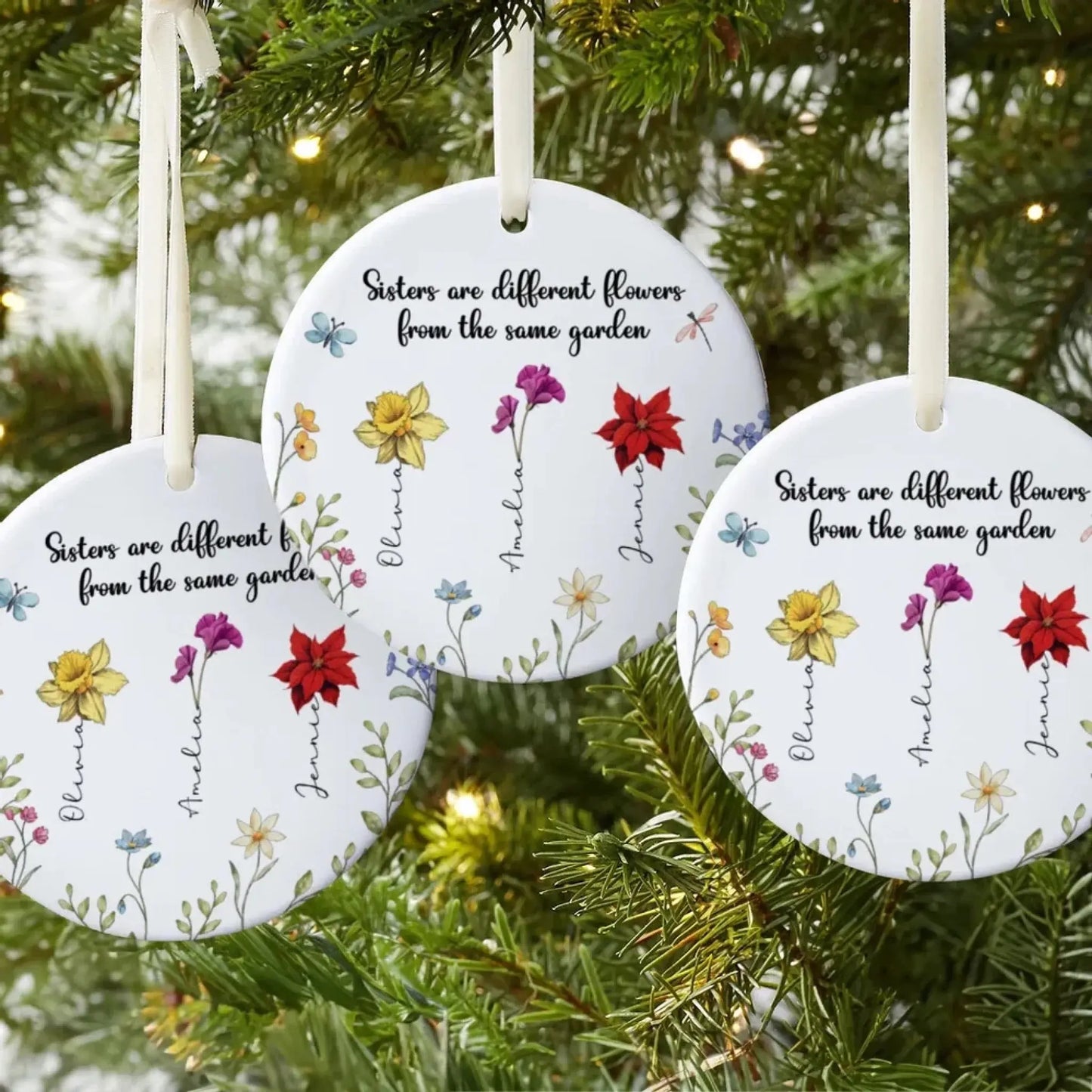 Sisters Are Different Flowers from the Same Garden – Personalized Ceramic Ornament – Birthday, Christmas & Memorial Gift for Sisters Ezcustomize
