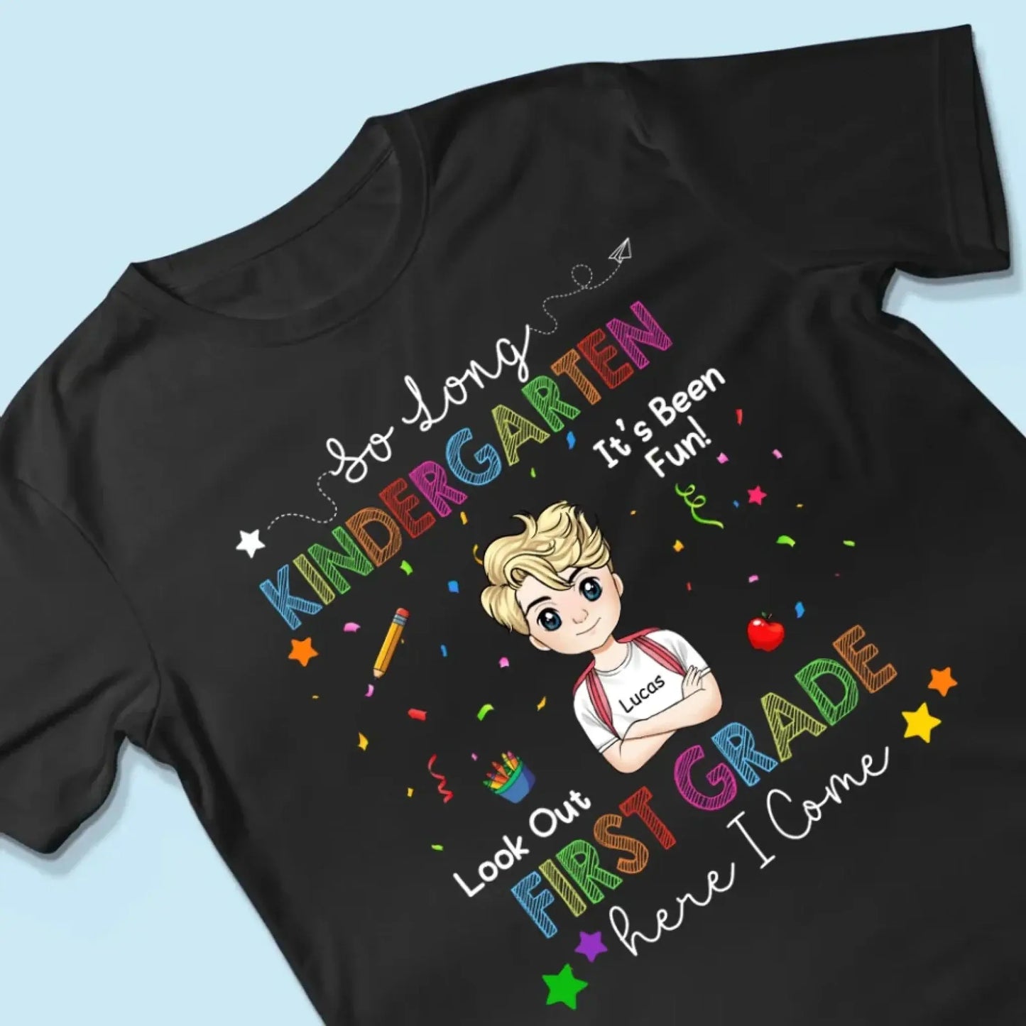 So Long Kindergarten Custom Shirt - Graduation Gift for Kids Moving to 1st Grade - Personalized Graduation Youth T-Shirt Ezcustomize
