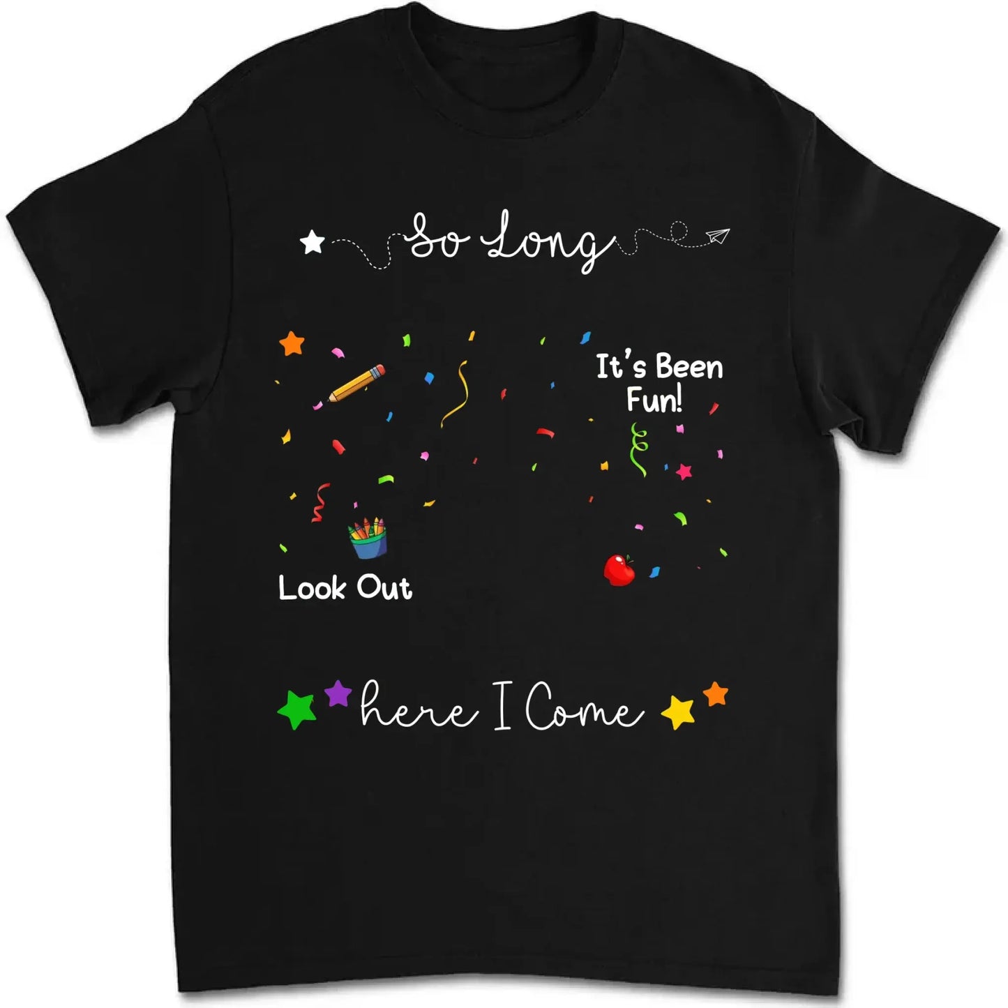 So Long Kindergarten Custom Shirt - Graduation Gift for Kids Moving to 1st Grade - Personalized Graduation Youth T-Shirt Ezcustomize