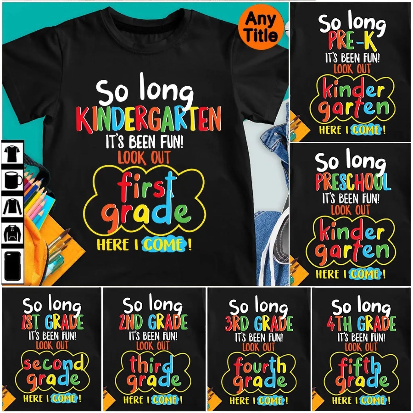 So Long Kindergarten, Look Out 1st Grade Shirt – Personalized Youth Tee – Custom Graduation Gift for Kids Ezcustomize