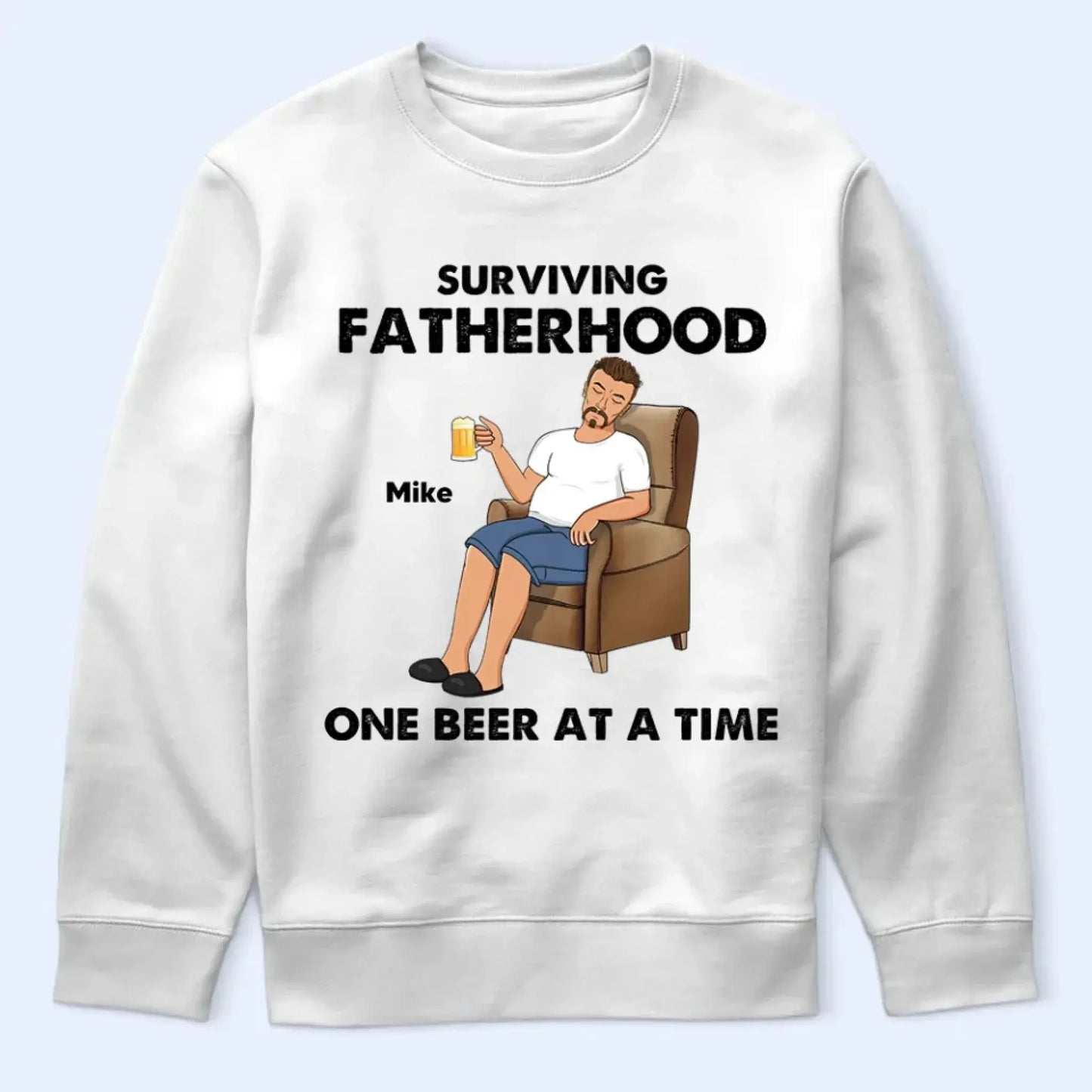 Surviving Fatherhood One Beer at a Time – Personalized T-Shirt – Funny Custom Gift for Grandpa or Papa Ezcustomize