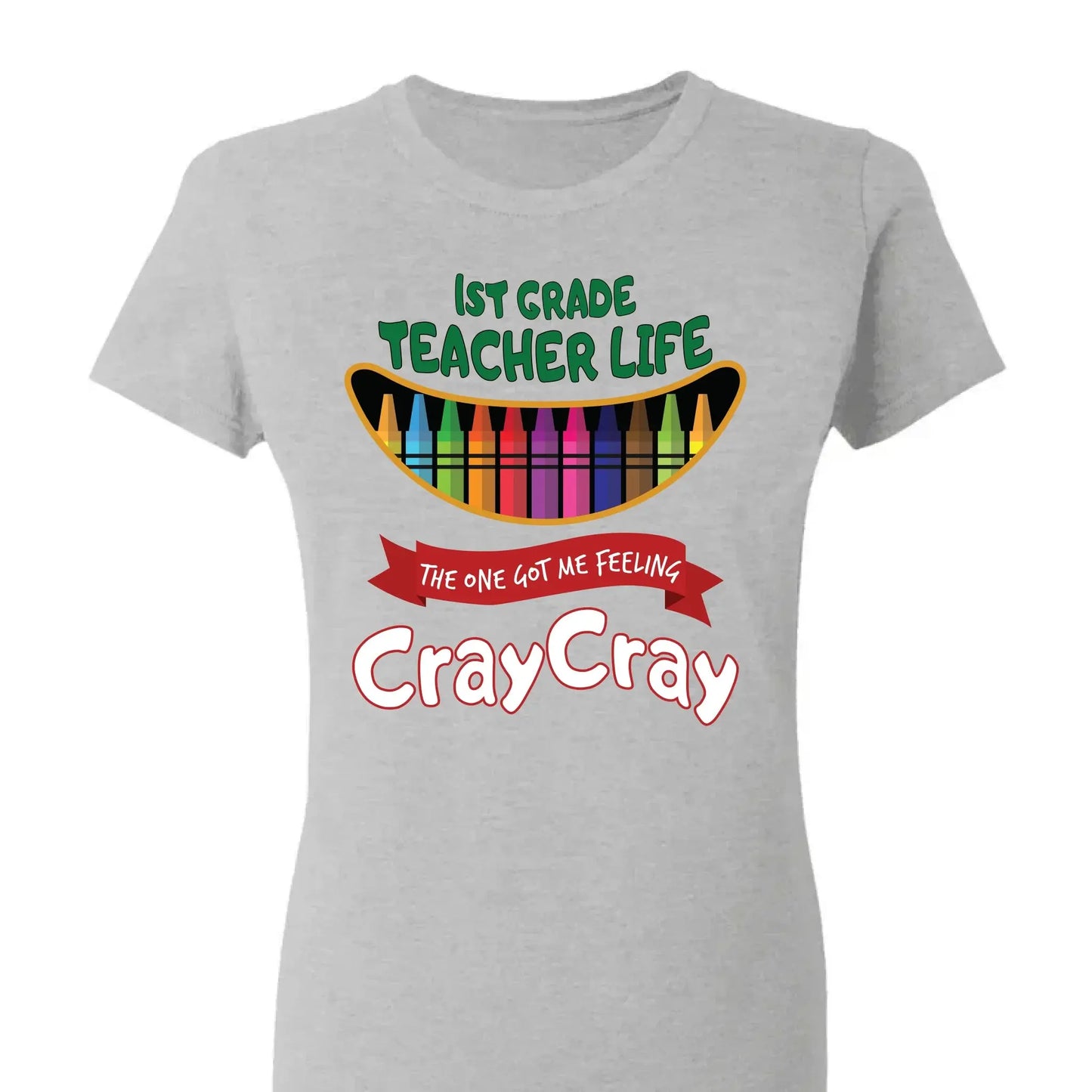 Teacher Life Got Me Feeling Cray Cray – Personalized T-Shirt – Fun Back-to-School Gift for Teachers from Students/Friend Ezcustomize