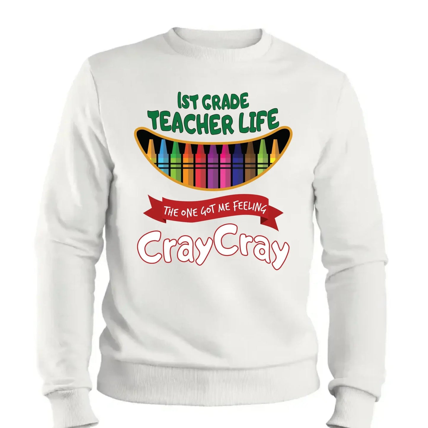 Teacher Life Got Me Feeling Cray Cray – Personalized T-Shirt – Fun Back-to-School Gift for Teachers from Students/Friend Ezcustomize