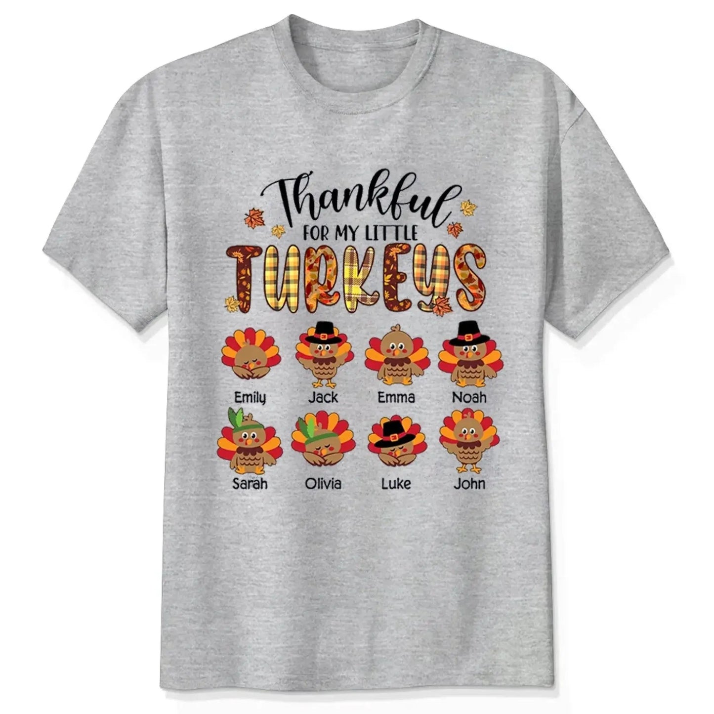 Thankful For My Little TurKeys - Personalized Custom T Shirt - Thanksgiving Gift For Grandma/Nana/Mimi, Mom, Wife, Grandparent Ezcustomize