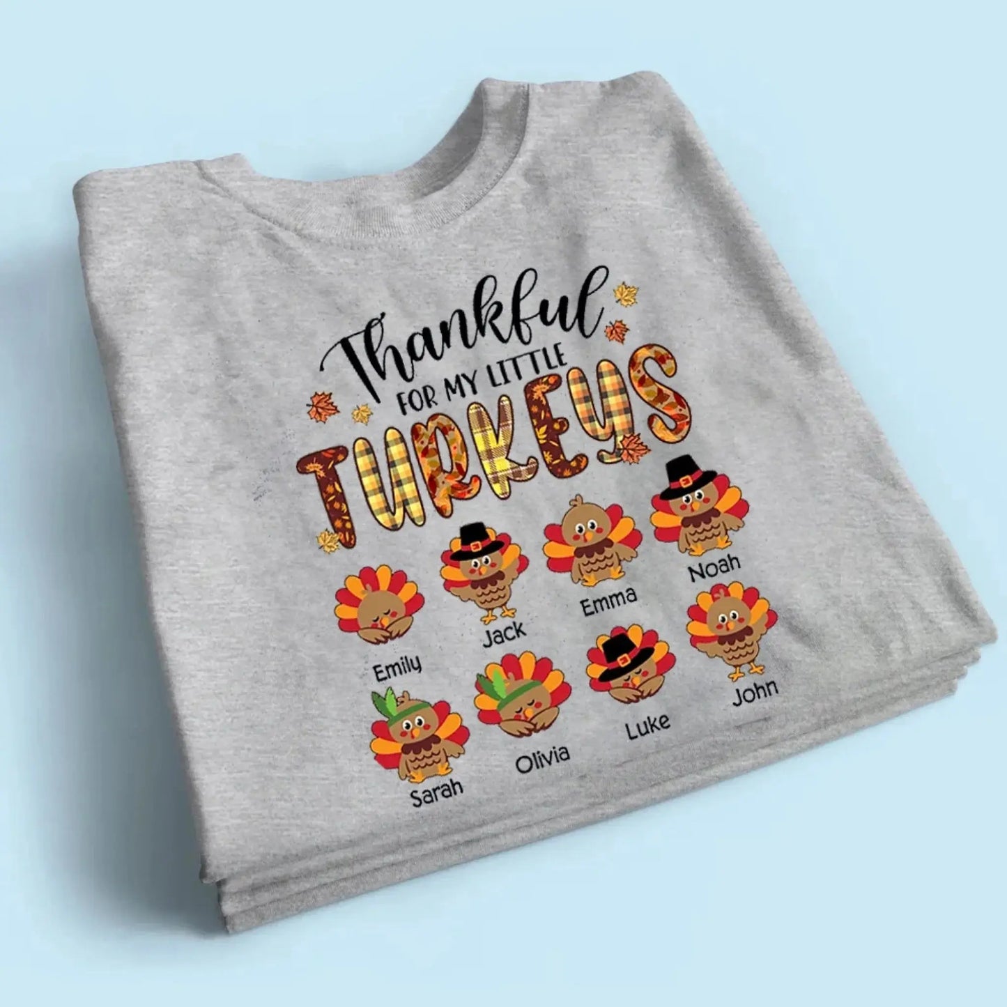 Thankful For My Little TurKeys - Personalized Custom T Shirt - Thanksgiving Gift For Grandma/Nana/Mimi, Mom, Wife, Grandparent Ezcustomize