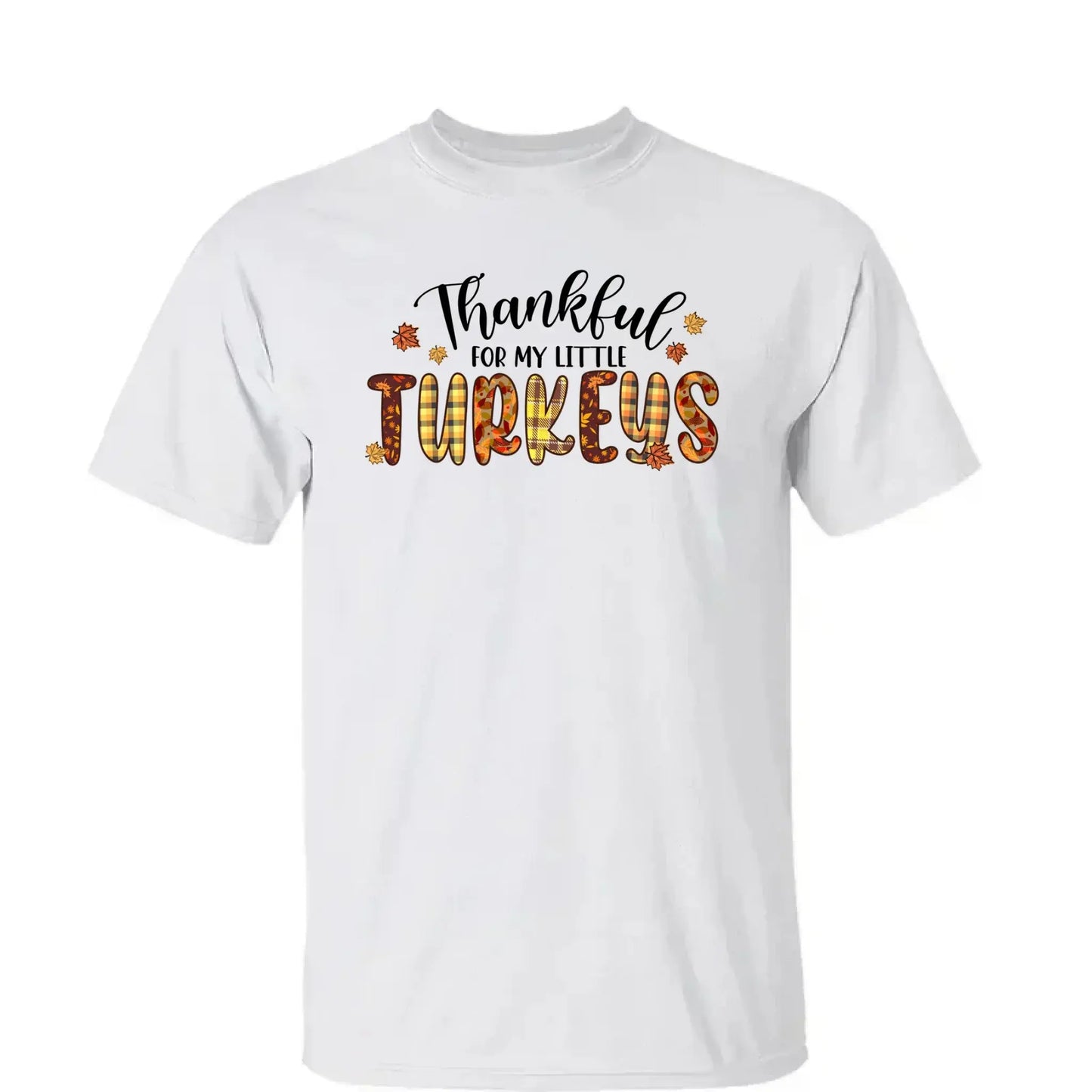 Thankful For My Little TurKeys - Personalized Custom T Shirt - Thanksgiving Gift For Grandma/Nana/Mimi, Mom, Wife, Grandparent Ezcustomize