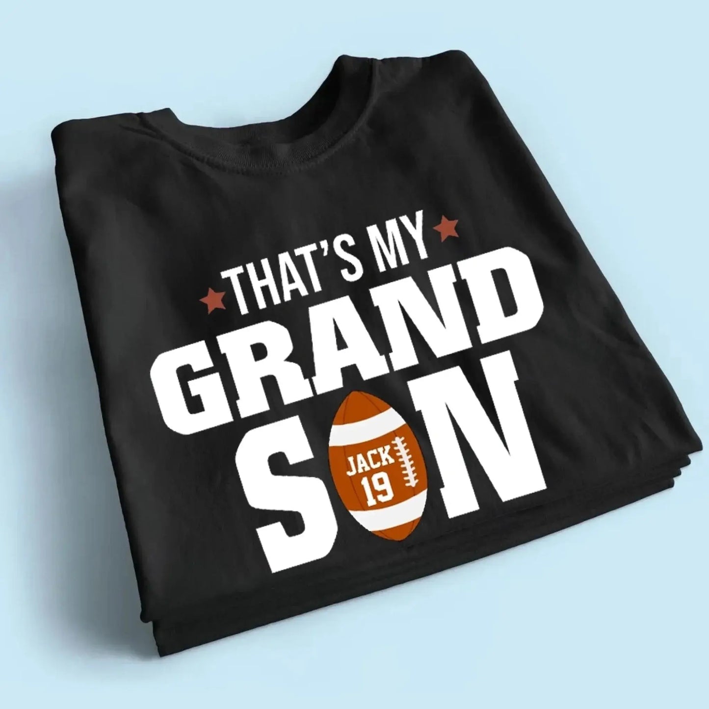 That’s My Grandson Out There Shirt – Personalized T-Shirt – Custom Football Gift for Sport Grandma, Mama, or Family Fans Ezcustomize