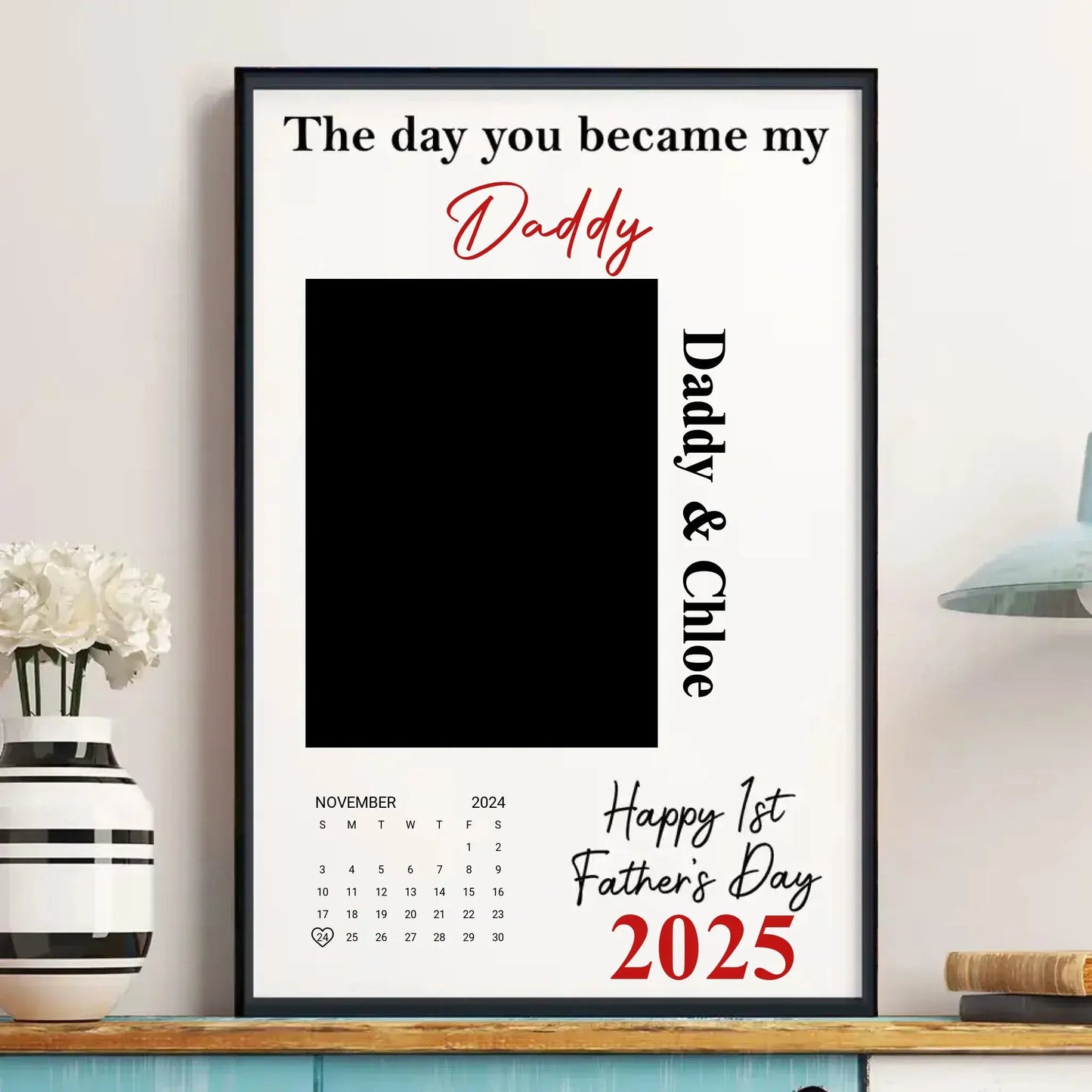 The Day You Became My Daddy First Father’s Day – Personalized Photo Poster Wall Art Print – Heartfelt First Father’s Day Gift for Dad Ezcustomize