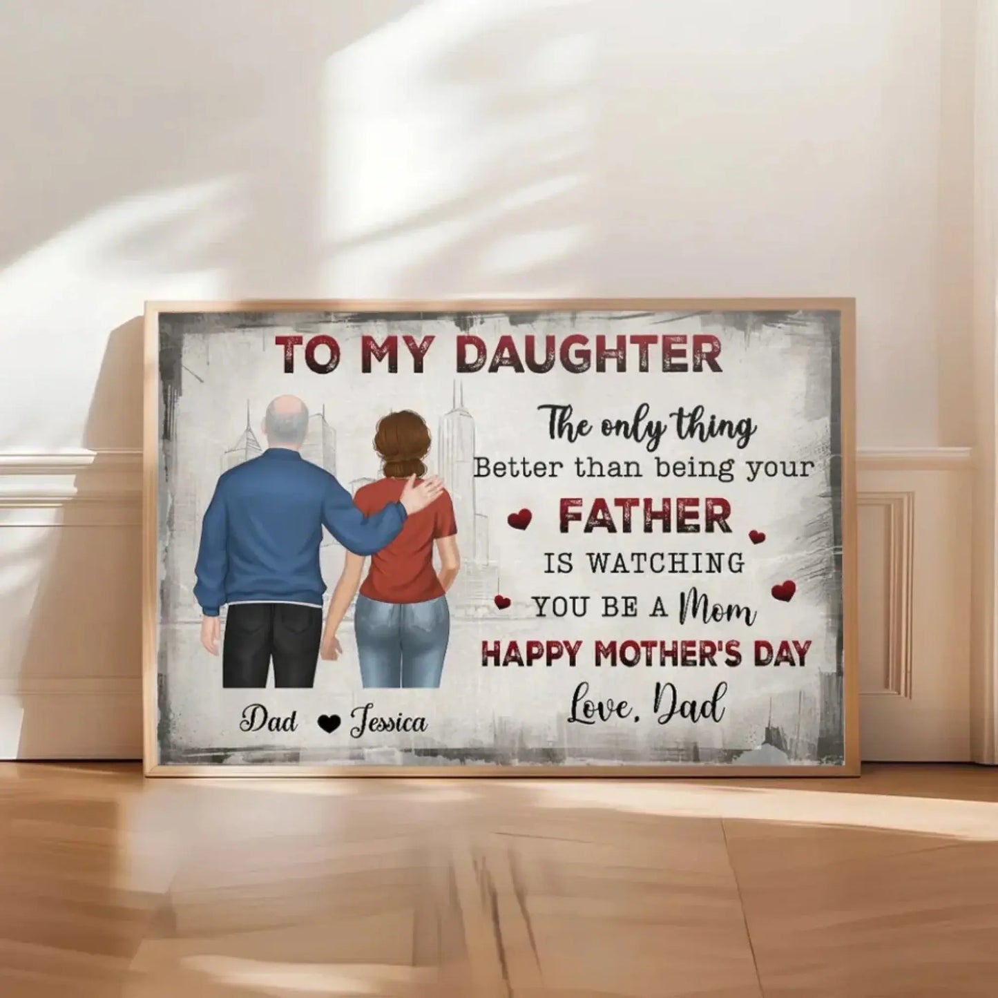 The Only Thing Better Than Being Your Mother Is Watching You Be a Dad" Art – Personalized Horizontal Poster/Canvas – Gift for Daughter & Family Ezcustomize