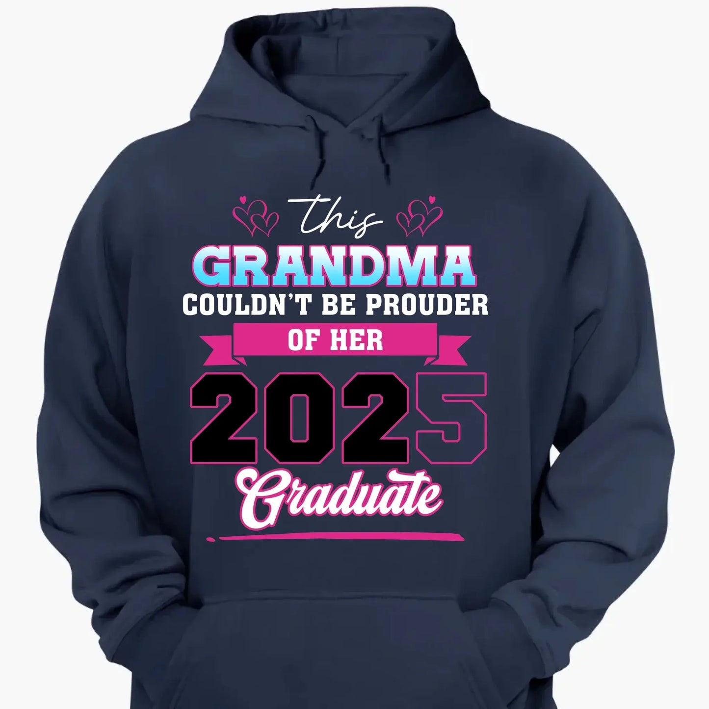 This Mom Couldn't Be Prouder Of Her 2025 Graduate - Personalized T-Shirt, Graduation Shirt, Proud Grandma Graduation Gift, Class Of 2025 Ezcustomize