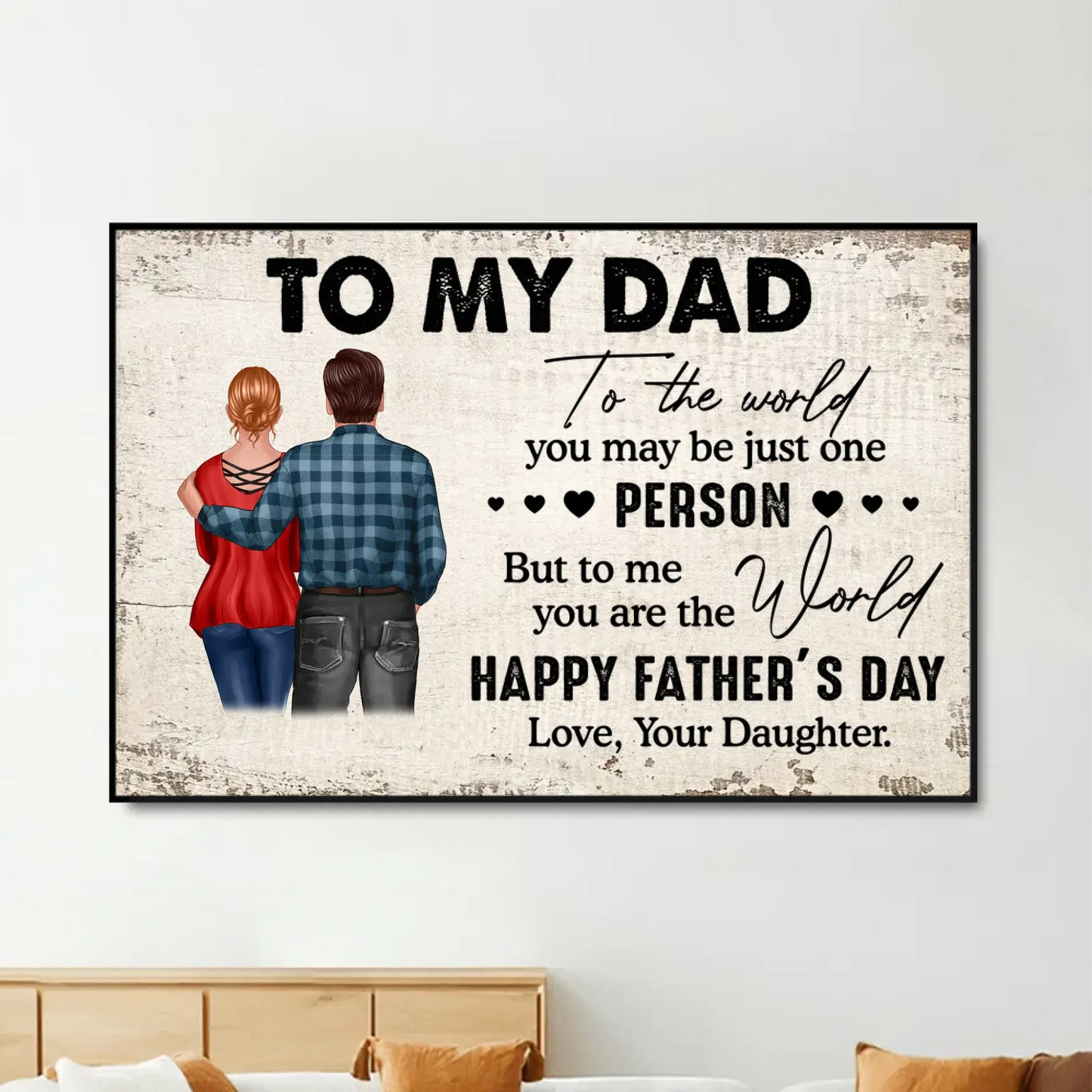 To My Dad – Personalized Poster/Canvas – Meaningful Father’s Day Gift from Daughter Ezcustomize