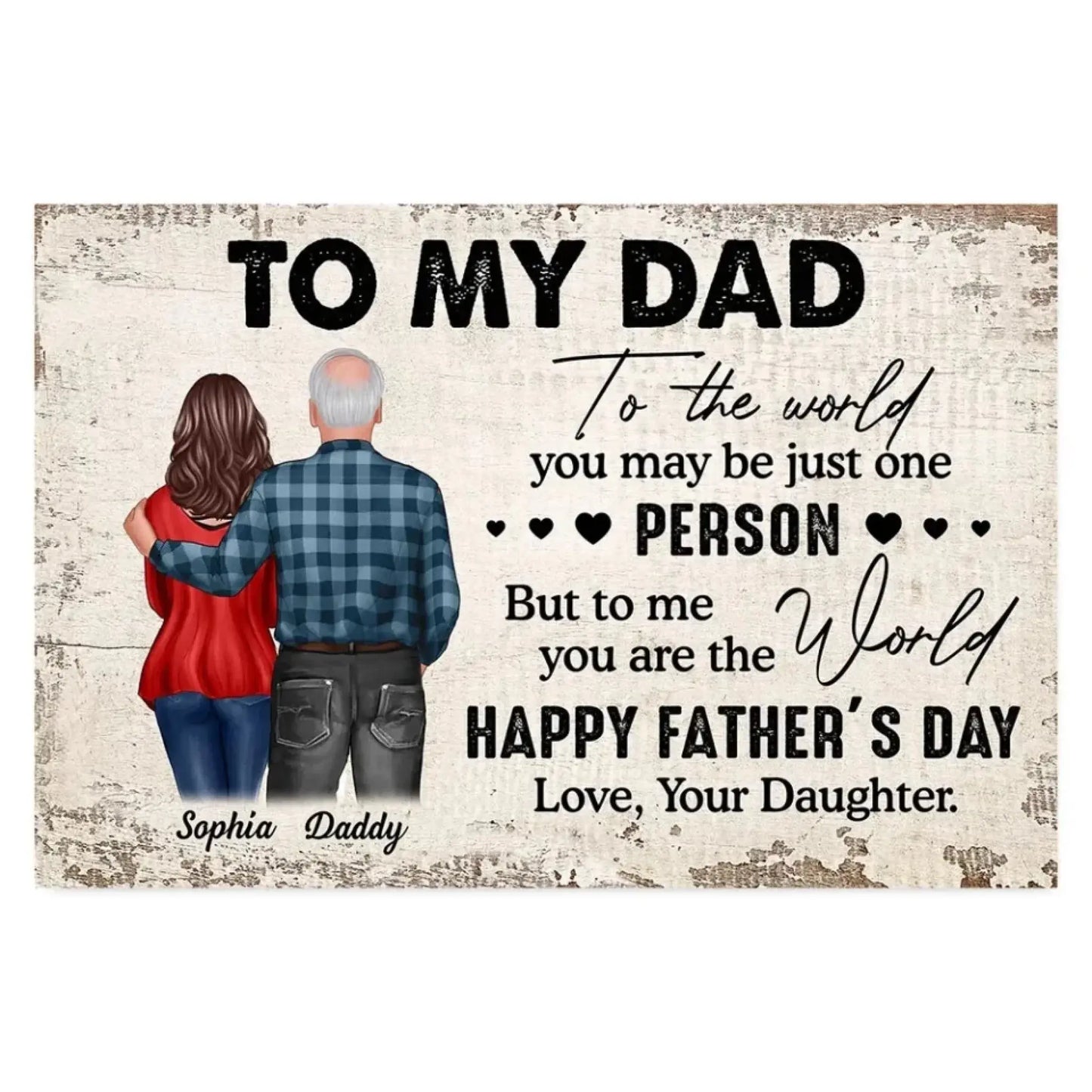 To My Dad – Personalized Poster/Canvas – Meaningful Father’s Day Gift from Daughter Ezcustomize