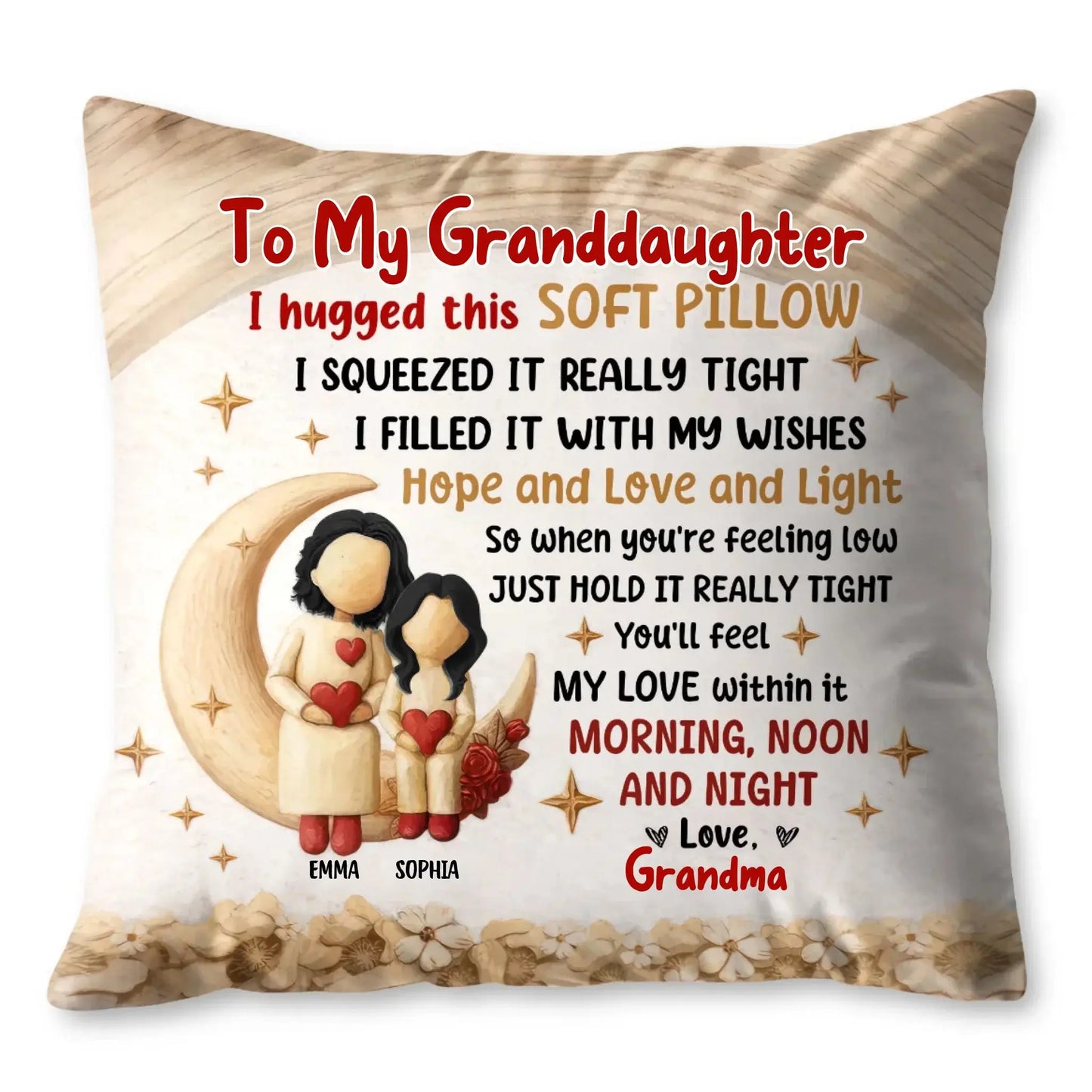 To My Granddaughter Hope and Love and Light - Personalized Custom Moon and Stars Pillow Ezcustomize
