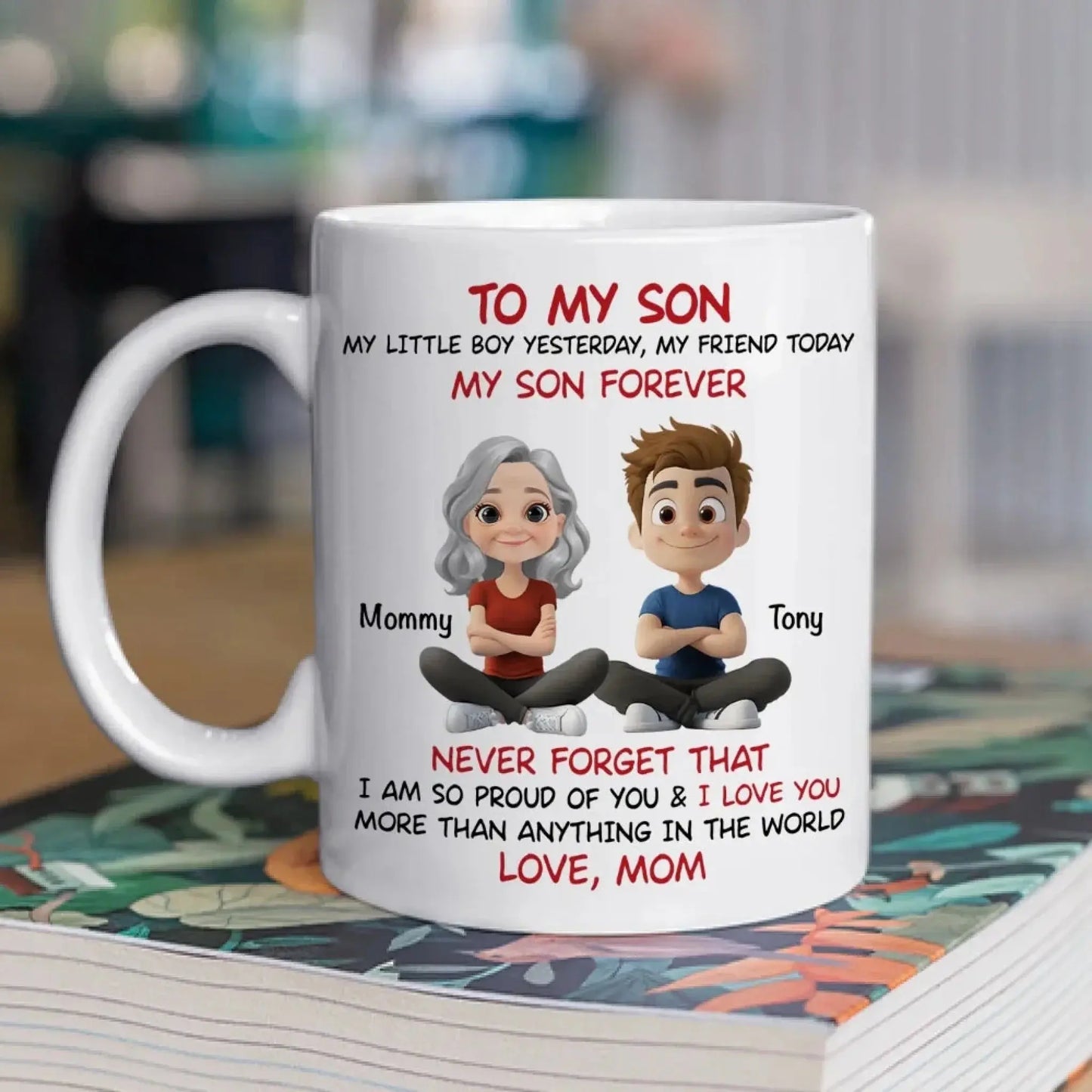 To My Son Personalized Coffee Mug – Custom Mom and Son Gift with Names and Quote Ezcustomize
