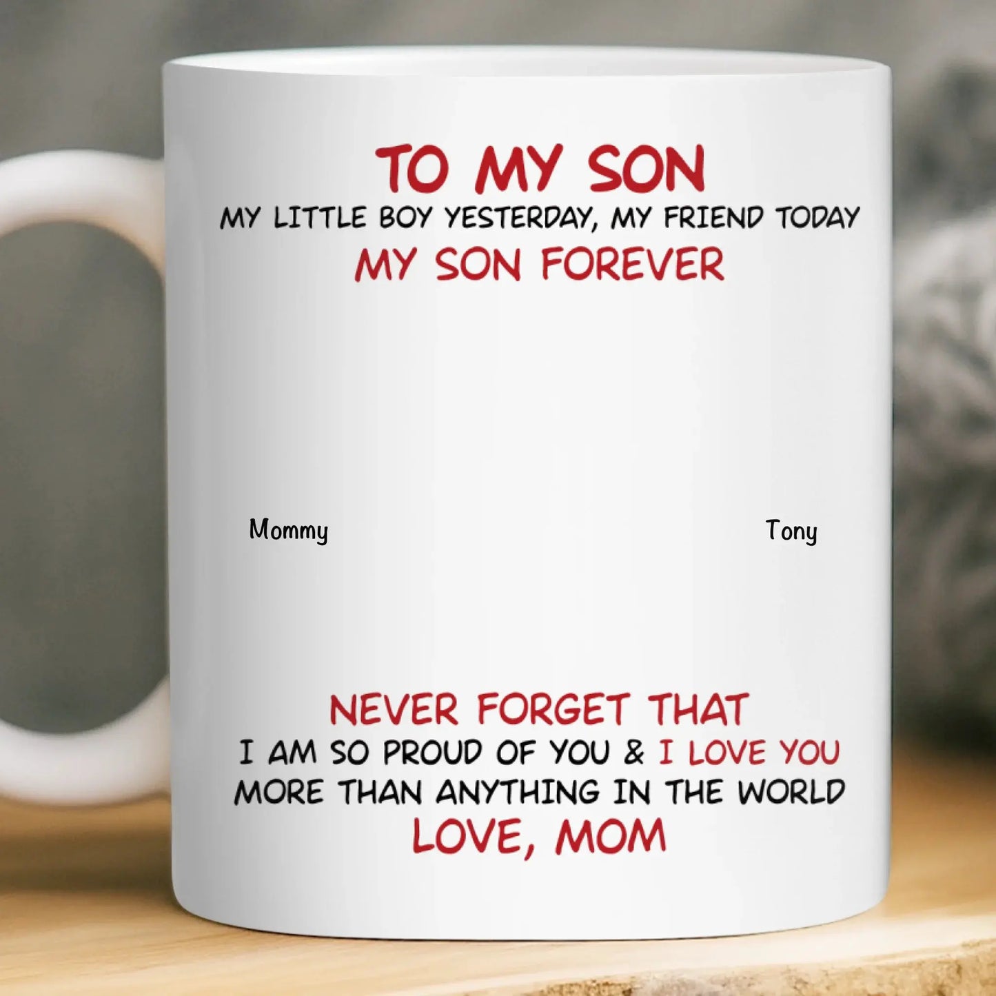 To My Son Personalized Coffee Mug – Custom Mom and Son Gift with Names and Quote Ezcustomize