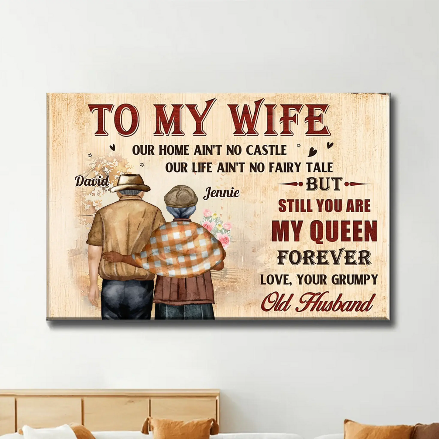 To My Wife – Still You Are My Queen Love Message – Personalized Poster/Canvas – Romantic Gift for Wife on Anniversary or Birthday Ezcustomize