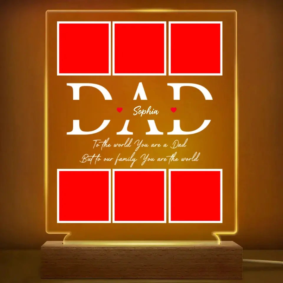 To The World You Are A Dad Custom LED Light – Personalized Acrylic Photo Lamp with Kids’ Names, Gift for Dad on Father’s Day or Birthday Ezcustomize