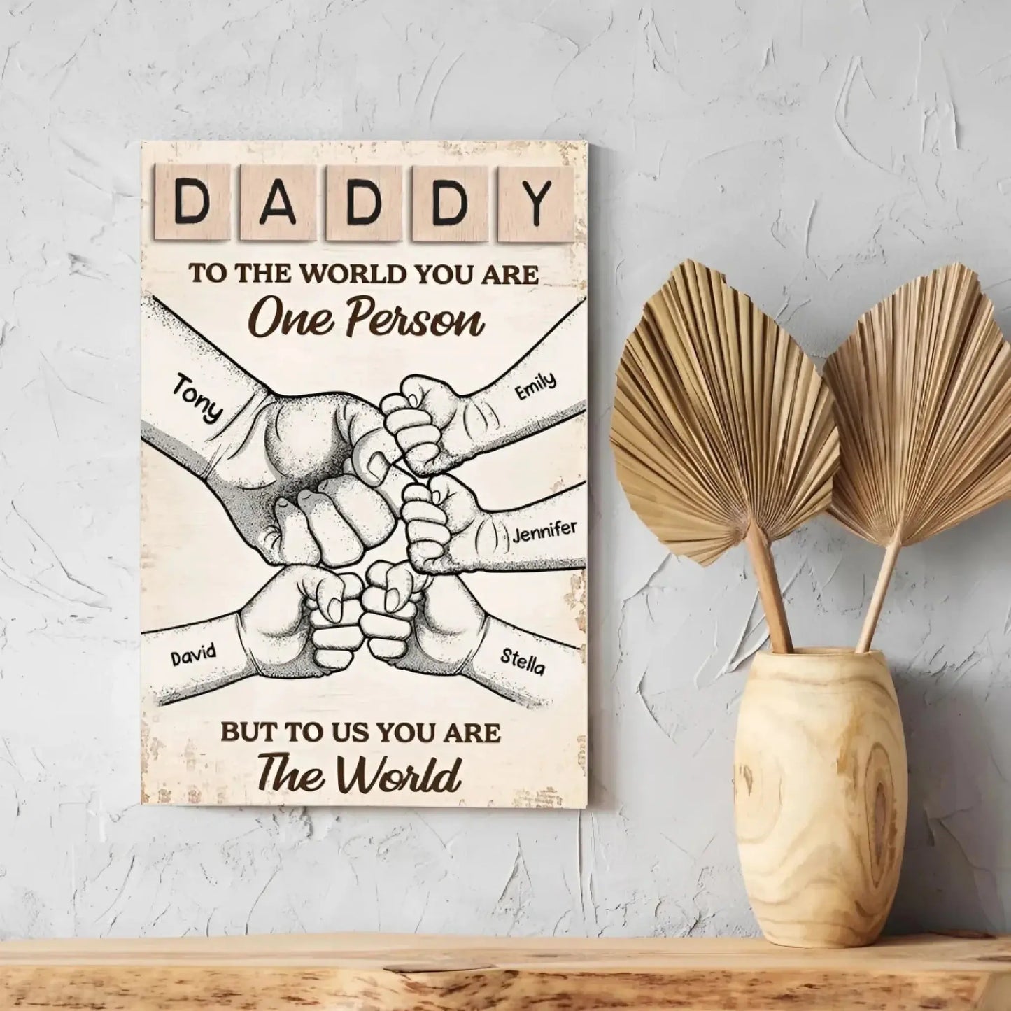 "To Us, You Are the World" Custom Poster/Canvas - Unique Gift for Dad & Grandpa with Fist Bump Design Ezcustomize