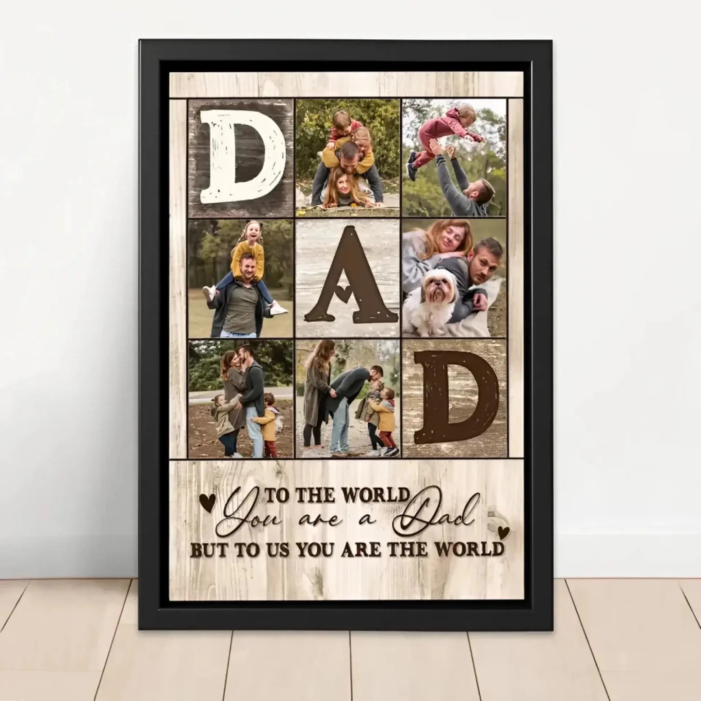 "To Us, You Are the World" – Custom Name Gift for Dad, Family, Meaningful Wall Art Decor - Personalized Poster/Canvas Print Ezcustomize
