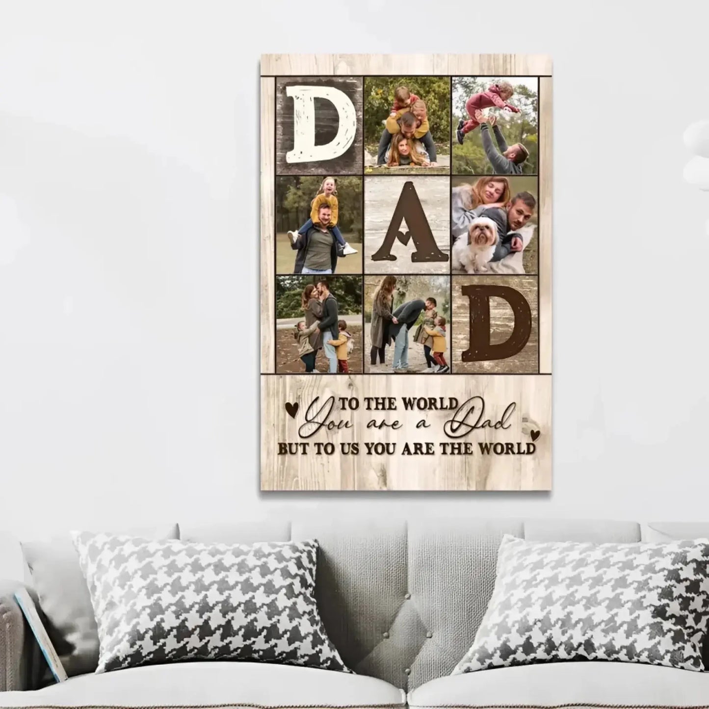 "To Us, You Are the World" – Custom Name Gift for Dad, Family, Meaningful Wall Art Decor - Personalized Poster/Canvas Print Ezcustomize