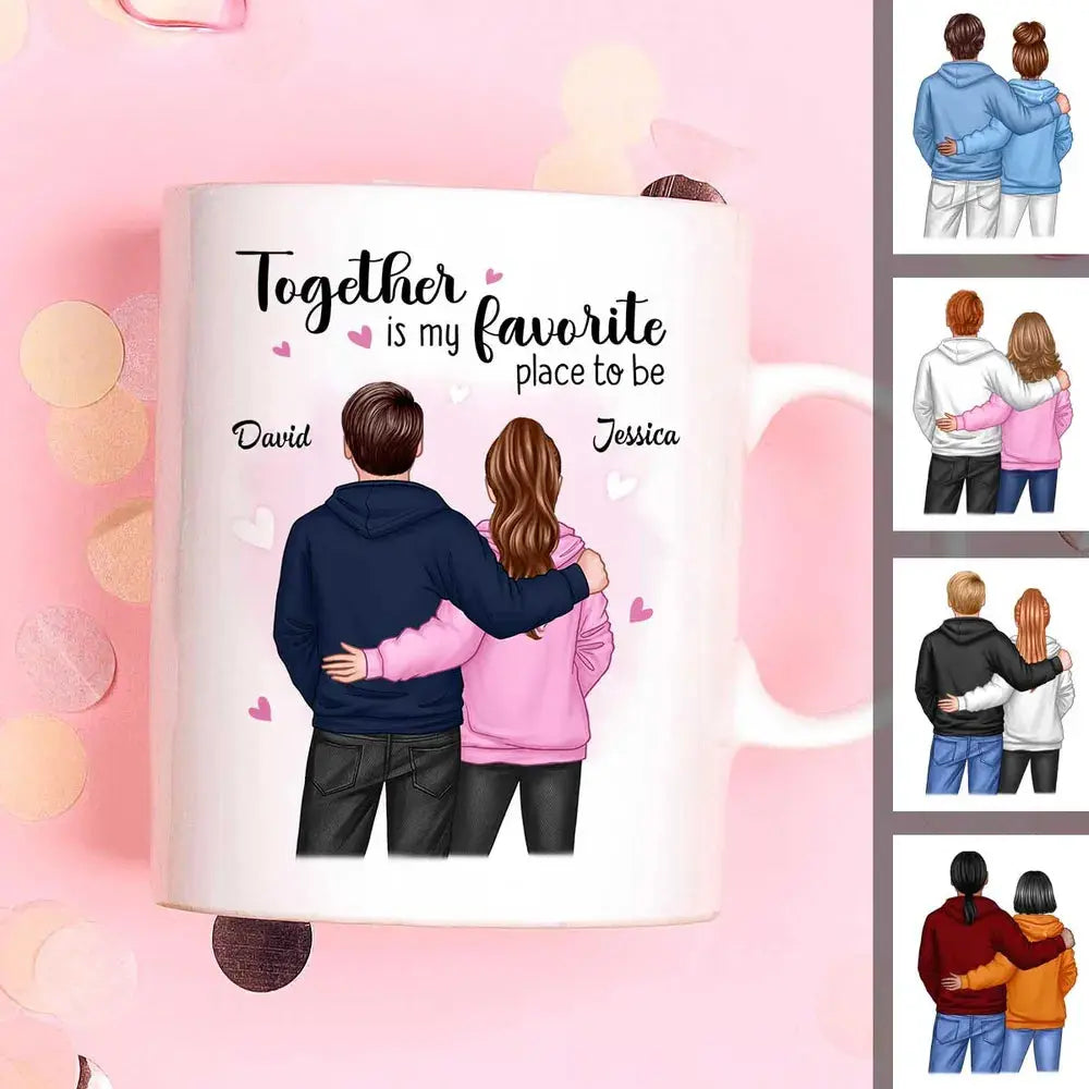 Together Is My Favorite Place To Be Couple Valentine‘s Day Gift For Him For Her Personalized Mug Ezcustomize
